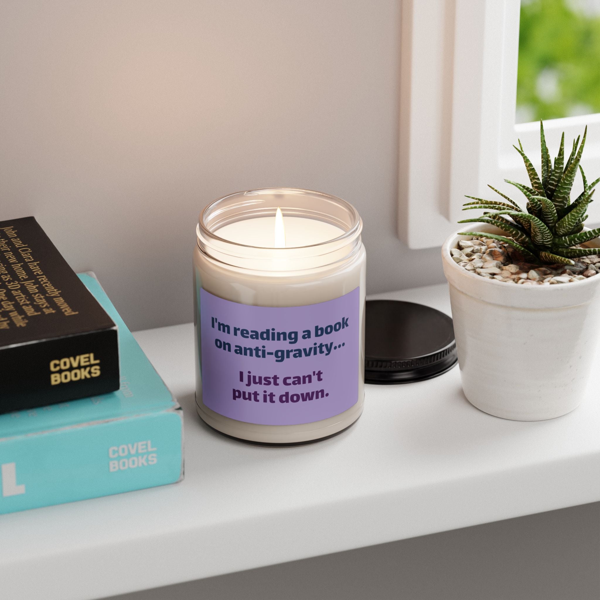 9oz Soy Candle — “I'm Reading a Book on Anti-Gravity… I Just Can't Put It Down” (Book Lover Gift)