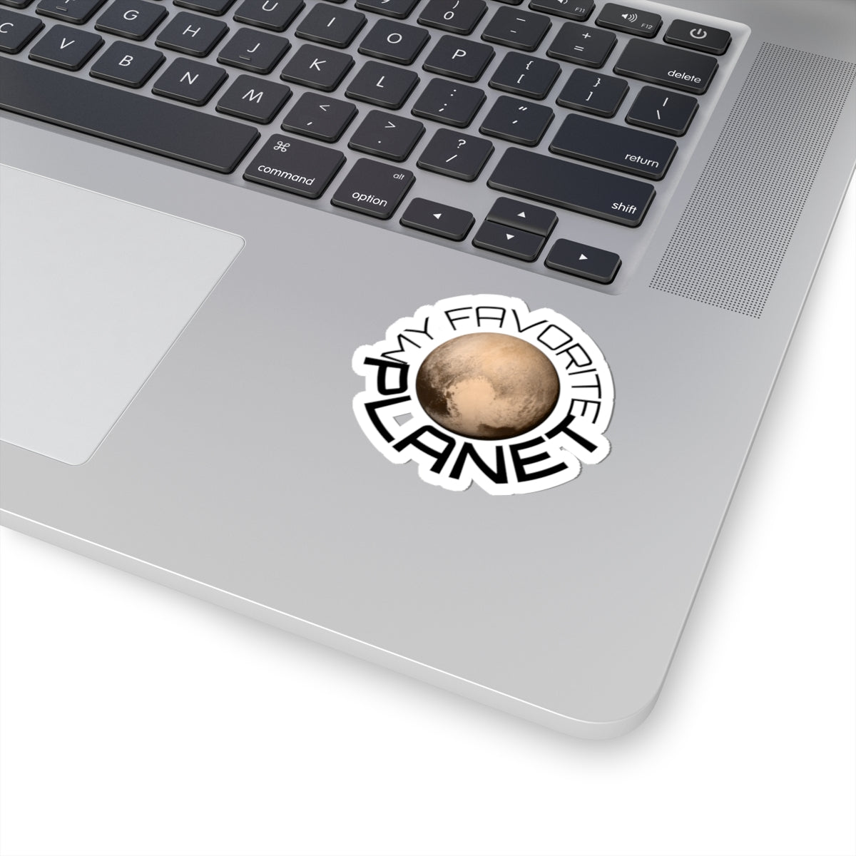 My Favorite Planet Pluto Kiss-Cut Sticker — Planetary Space Laptop Decal