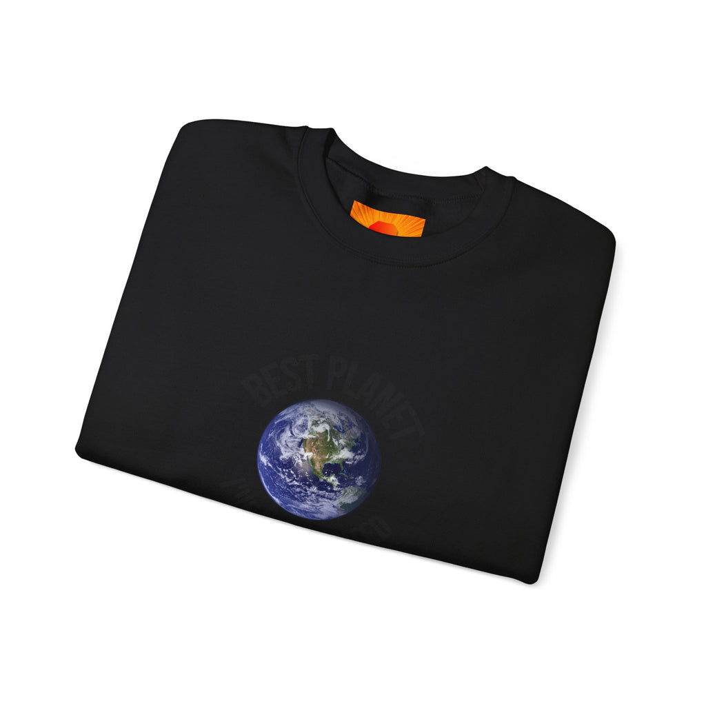 Crewneck Sweatshirt — "Best Planet I've Ever Visited" Earth Graphic