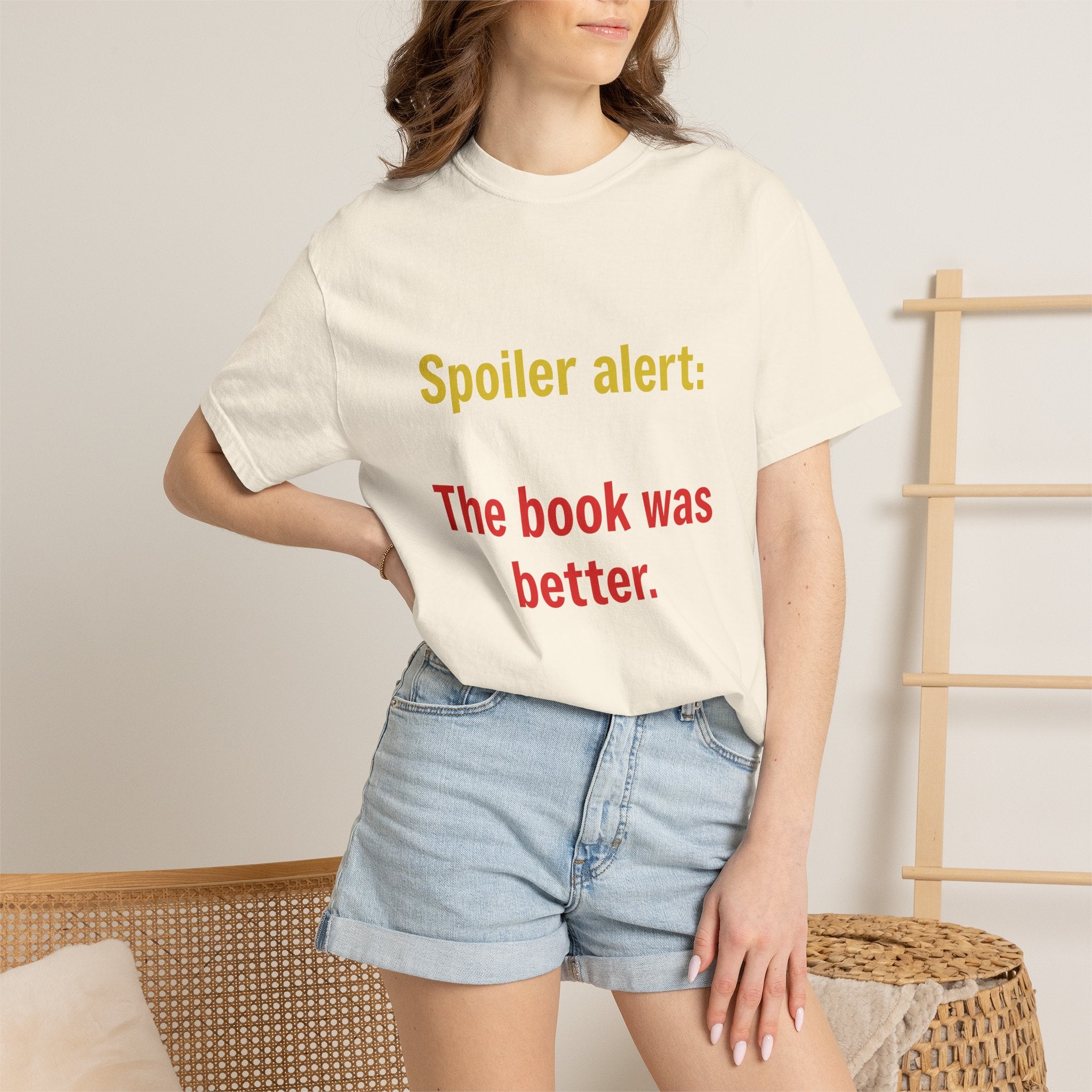 T-Shirt — "Spoiler alert: The book was better." Literary Reader Tee