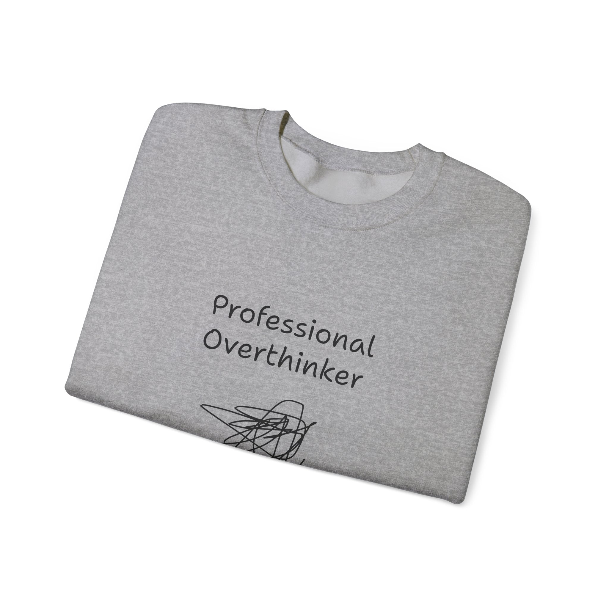 Sweatshirt — "Professional Overthinker" Minimal Graphic Crewneck