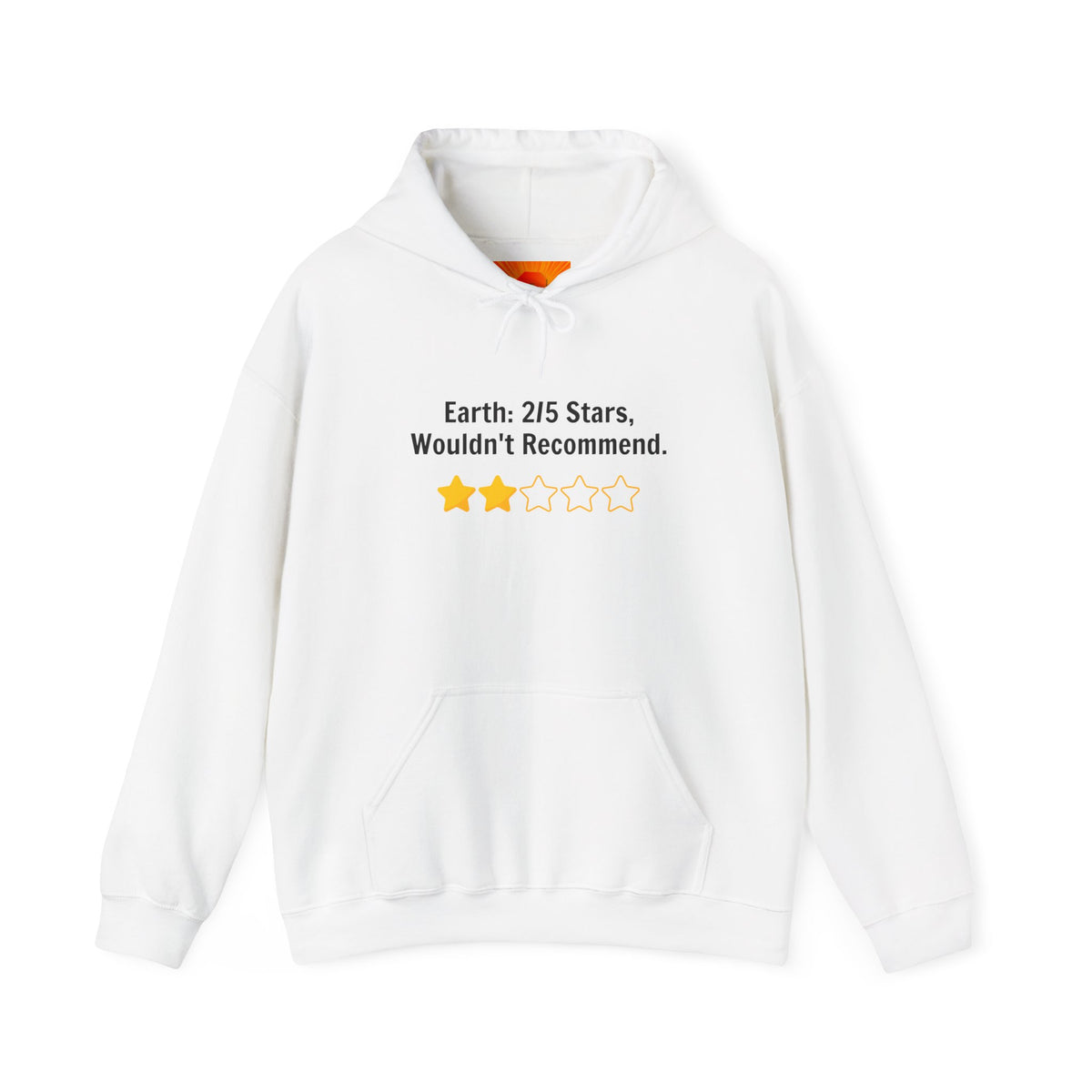 Hoodie — "Earth: 2/5 Stars, Wouldn't Recommend" Funny Review Graphic Hoodie