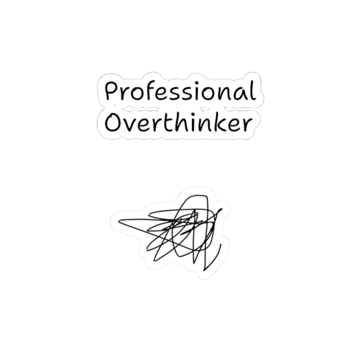 Professional Overthinker Kiss-Cut Sticker Pack — Funny Laptop & Water Bottle Decals