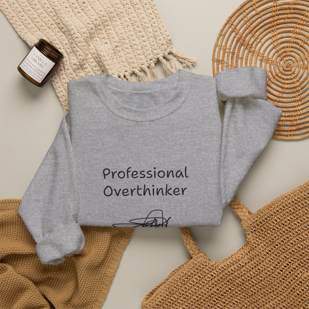 Sweatshirt — "Professional Overthinker" Minimal Graphic Crewneck