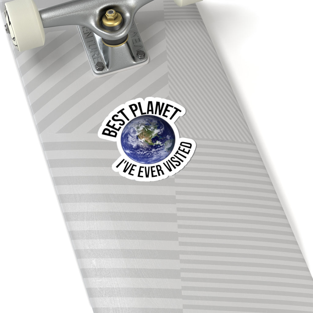 Best Planet I've Ever Visited Sticker — Earth Laptop Decal, Funny Space Travel Vinyl