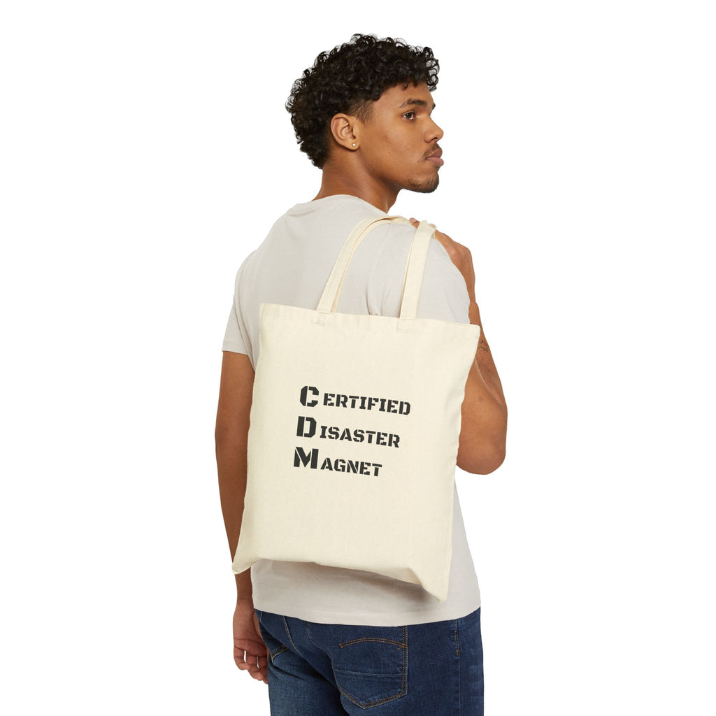 Tote Bag — "CDM: Certified Disaster Magnet" Cotton Canvas Reusable Grocery & Everyday Tote