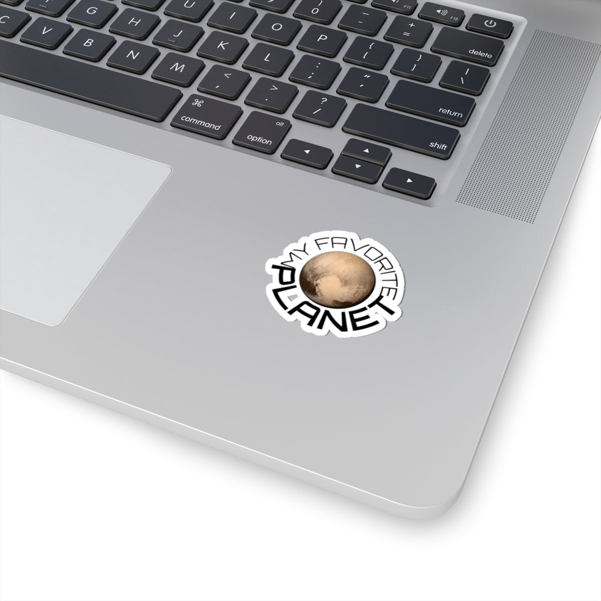 My Favorite Planet Pluto Kiss-Cut Sticker — Planetary Space Laptop Decal