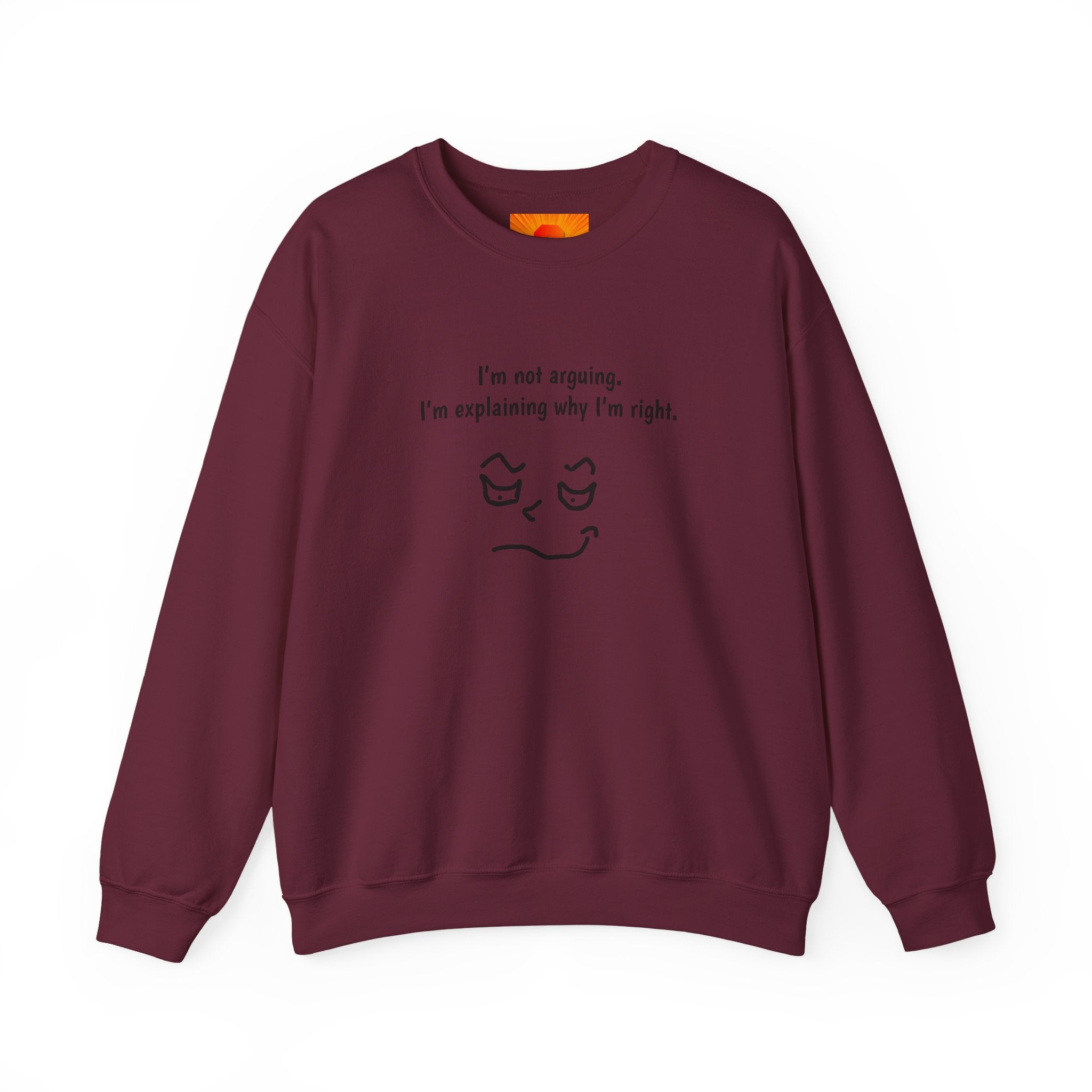 Crewneck Sweatshirt – "I'm not arguing. I'm explaining why I'm right." Minimal Face Graphic