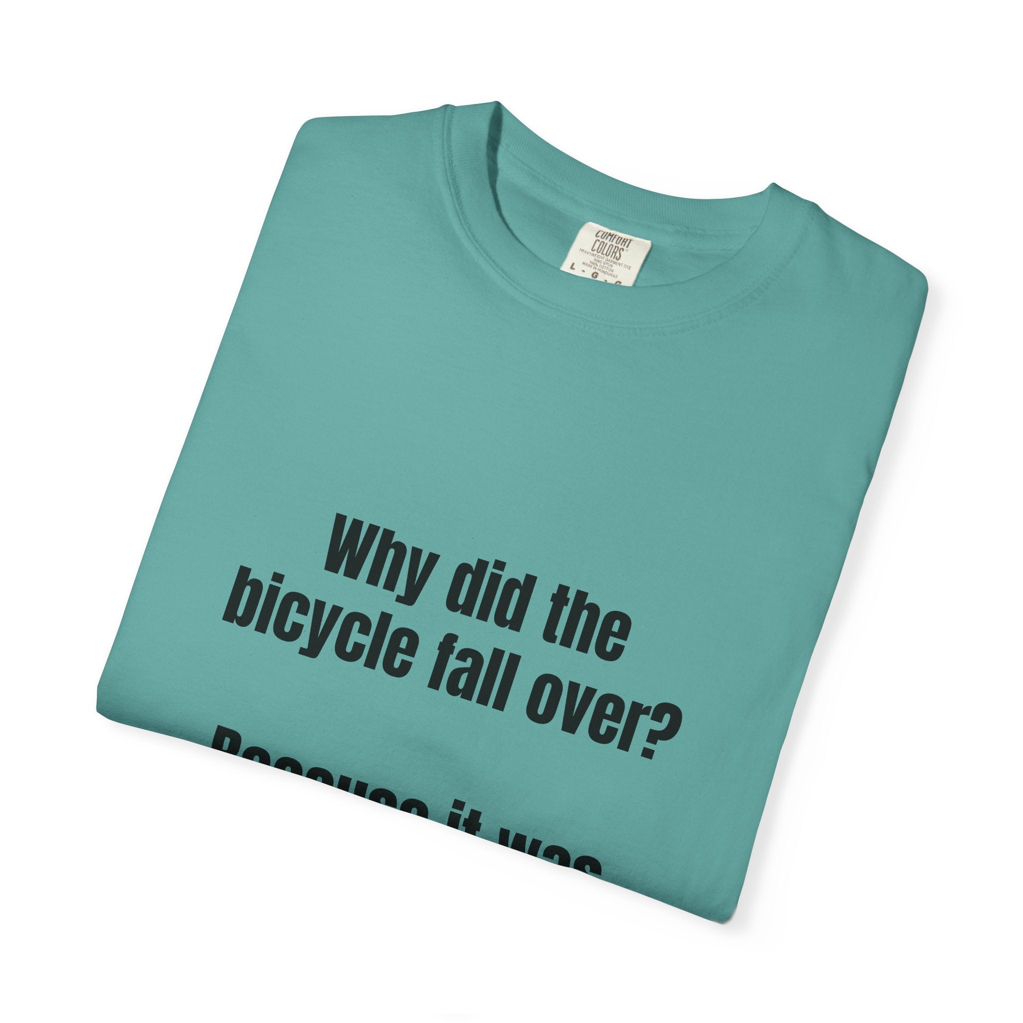 Two Tired Bicycle Joke T-Shirt