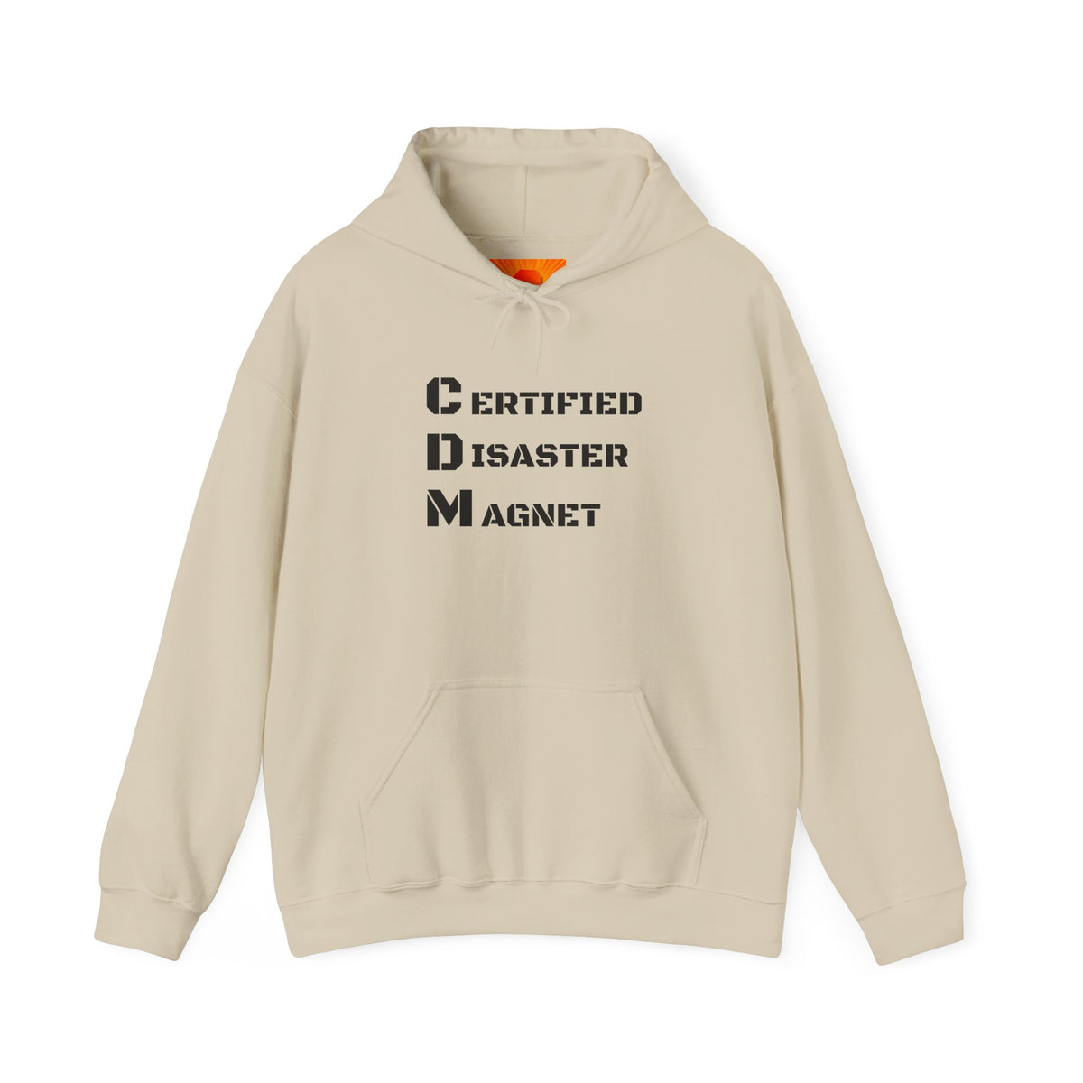 Hoodie - "CDM Certified Disaster Magnet" Graphic Pullover