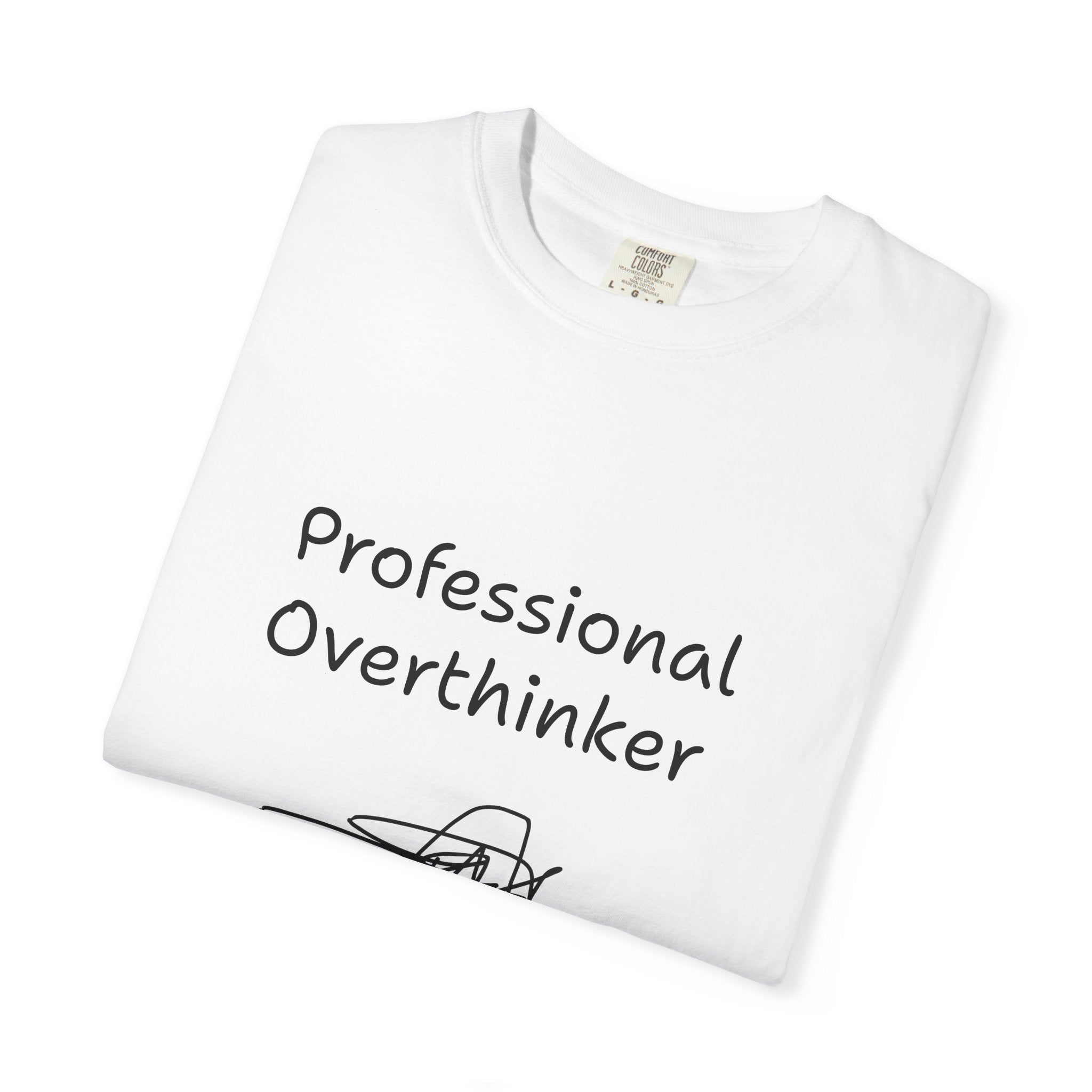 Professional Overthinker T-Shirt