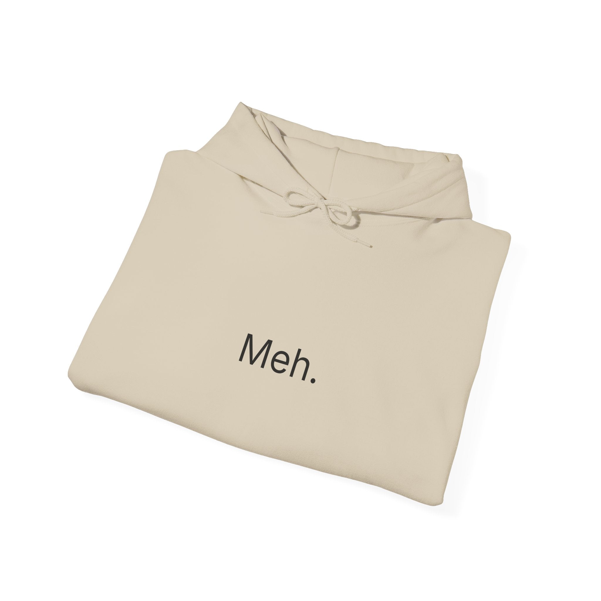 Meh. Hoodie — Minimalist Neutral Expression Pullover