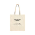 Tote Bag — "Why don't eggs tell jokes? Because they'd crack each other up." Funny Pun Canvas Tote