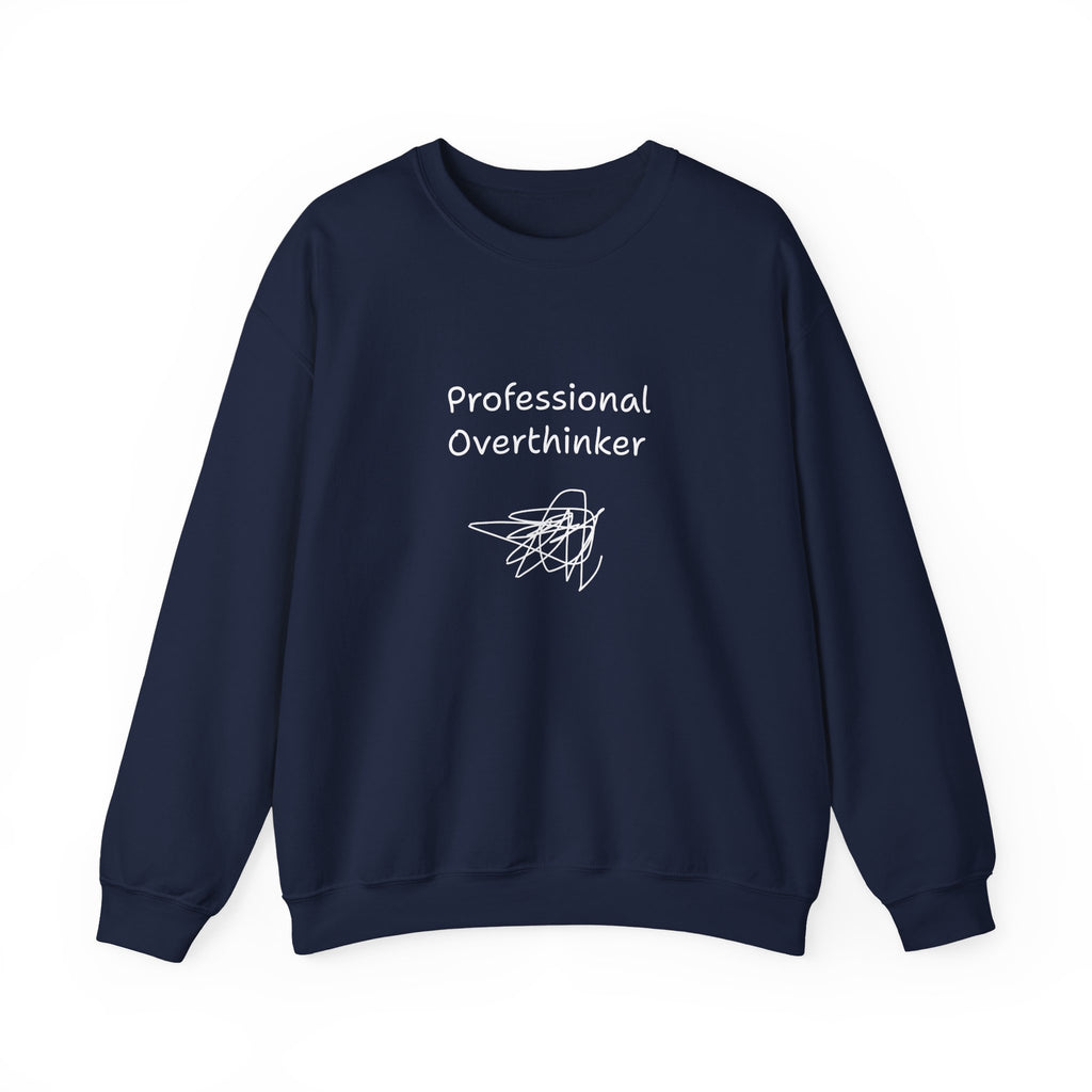 Sweatshirt — "Professional Overthinker" Minimal Graphic Crewneck
