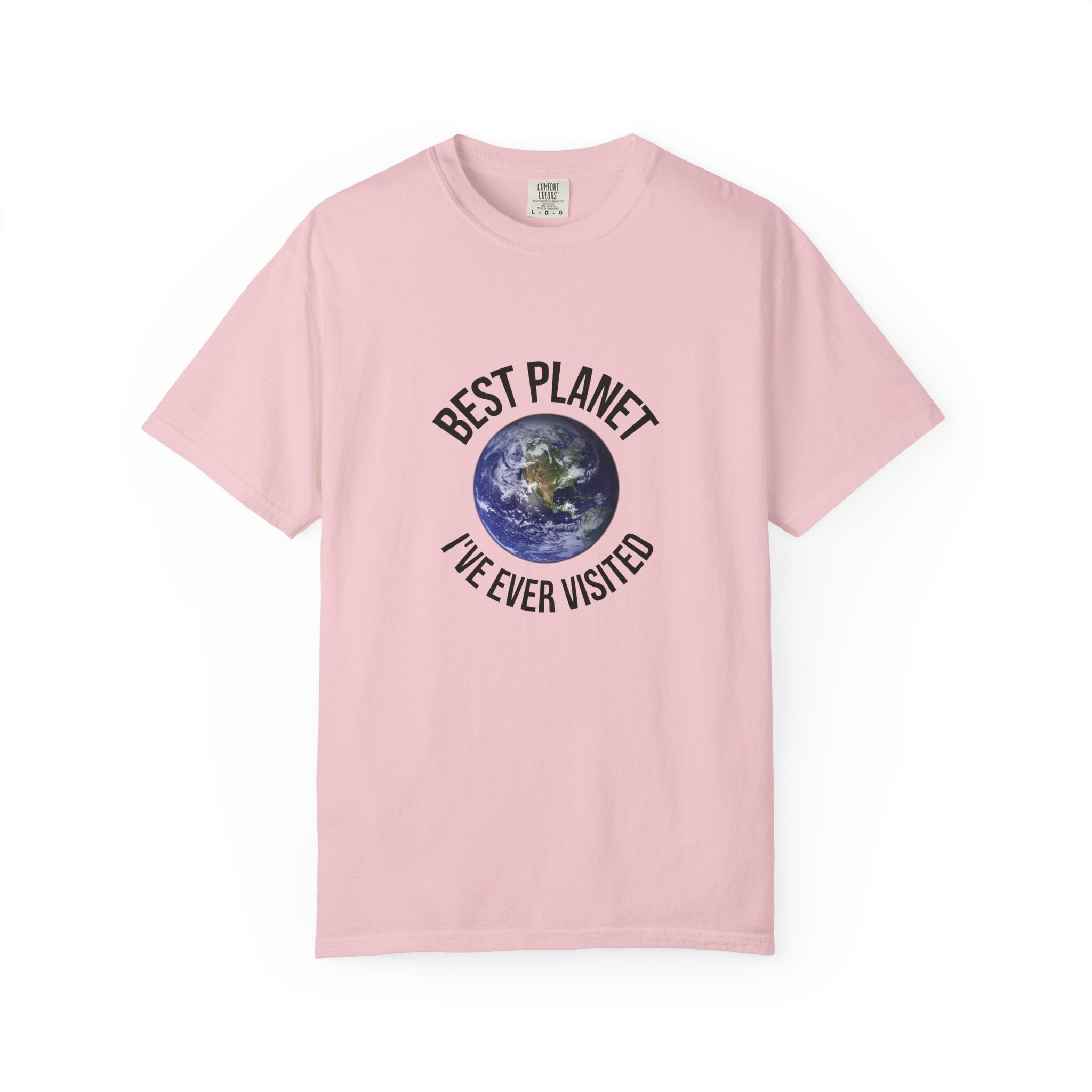Best Planet I've Ever Visited T-Shirt