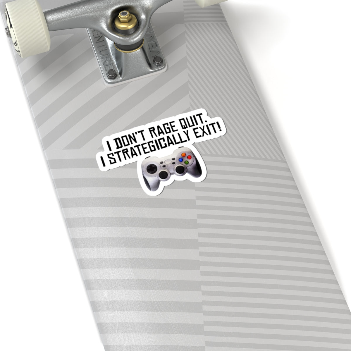 Gamer Sticker — "I Don't Rage Quit, I Strategically Exit" Controller Kiss-Cut Sticker