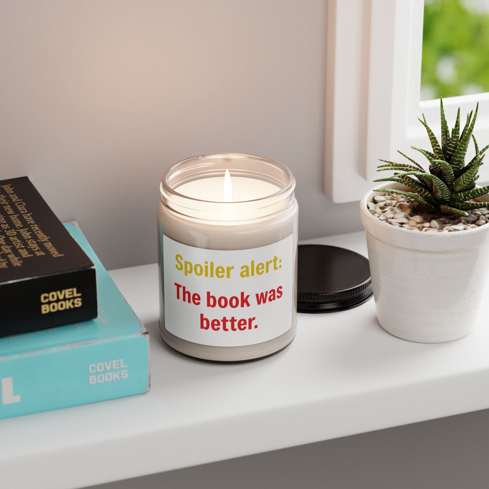 Novel Lover Candle — 9oz Soy Candle, “Spoiler alert: The book was better.”