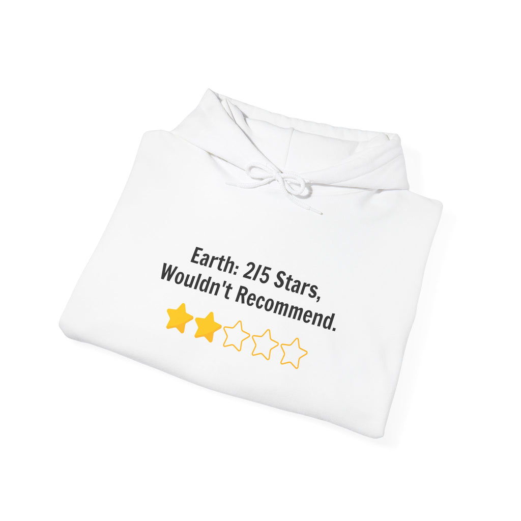 Hoodie — "Earth: 2/5 Stars, Wouldn't Recommend" Funny Review Graphic Hoodie
