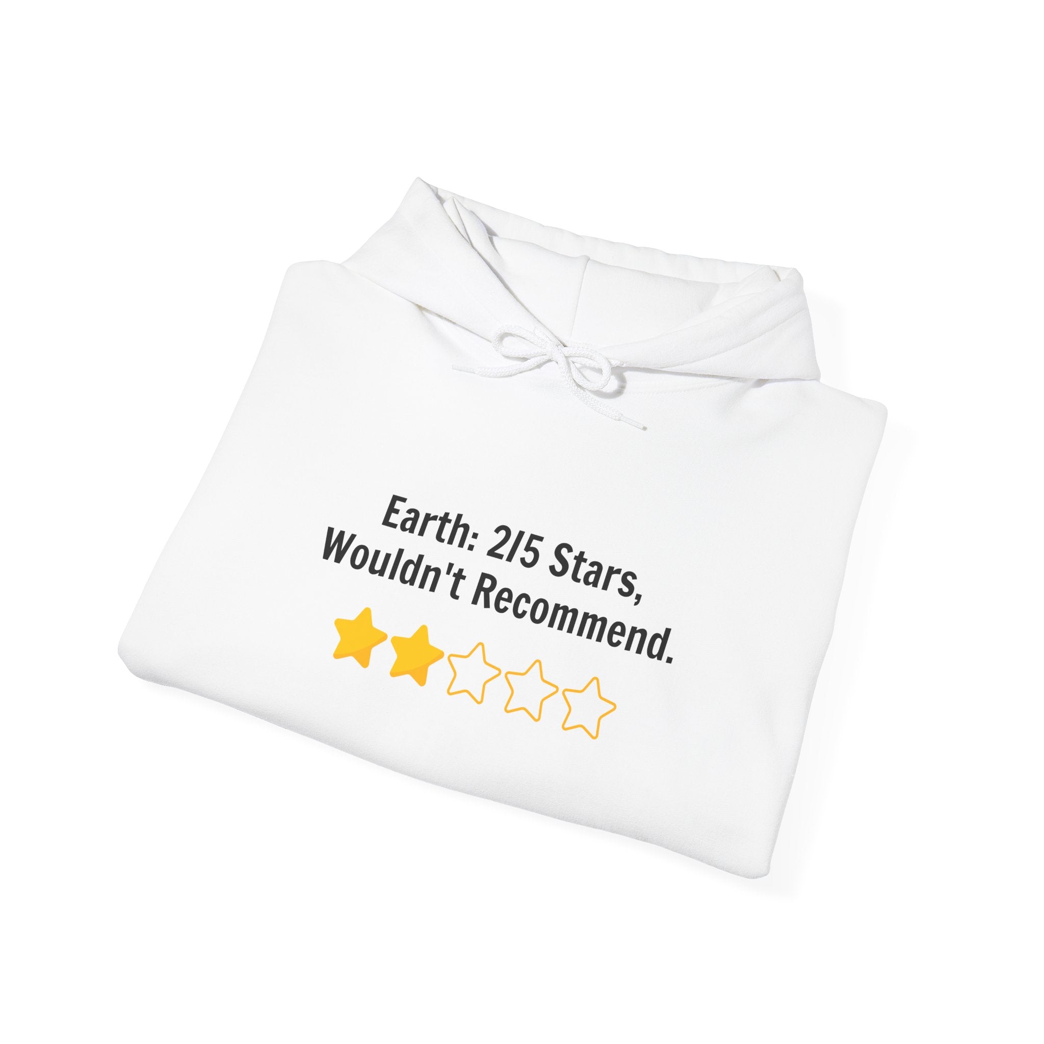 Hoodie — "Earth: 2/5 Stars, Wouldn't Recommend" Funny Review Graphic Hoodie