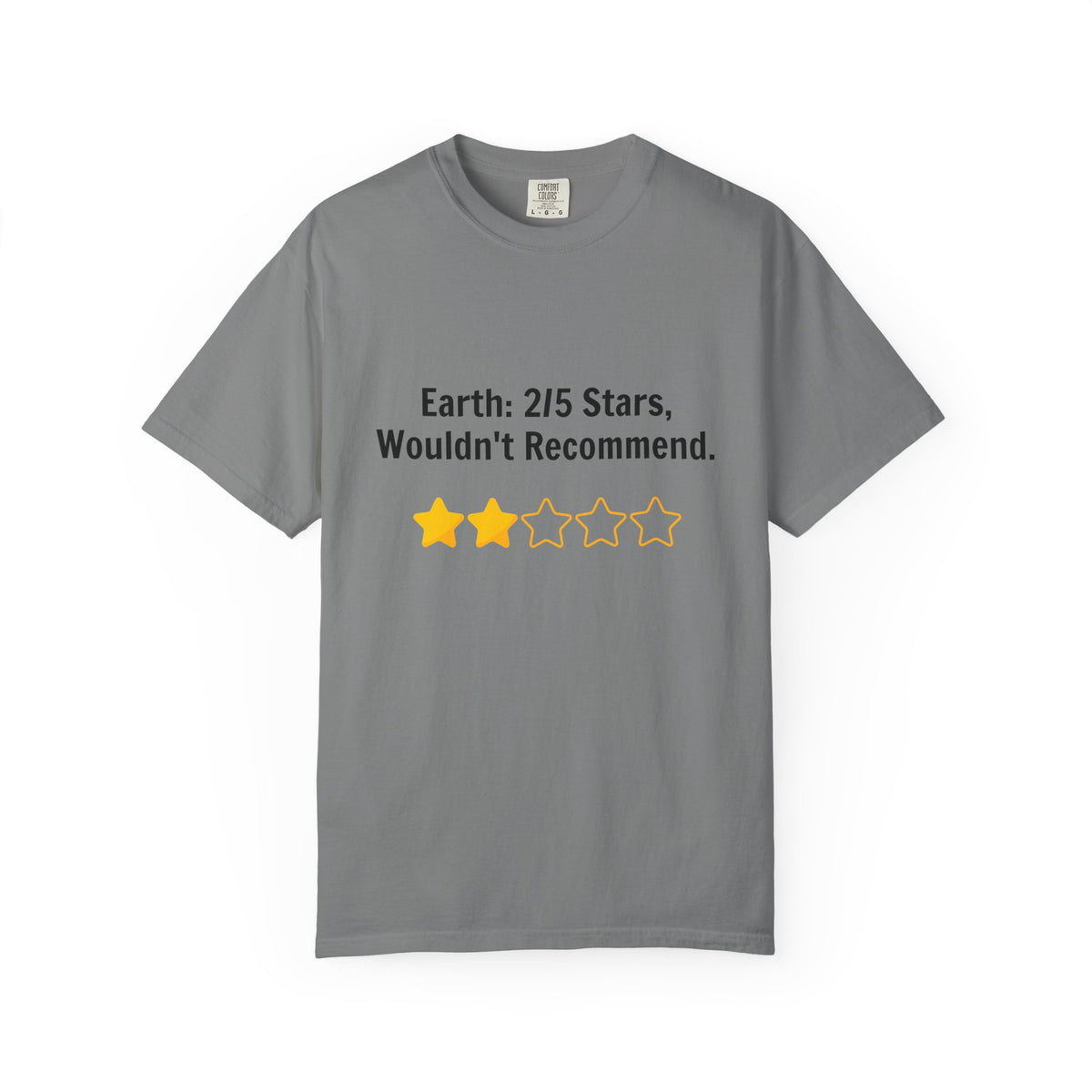 Earth 2/5 Stars T-Shirt — "Wouldn't Recommend" Funny Review Tee