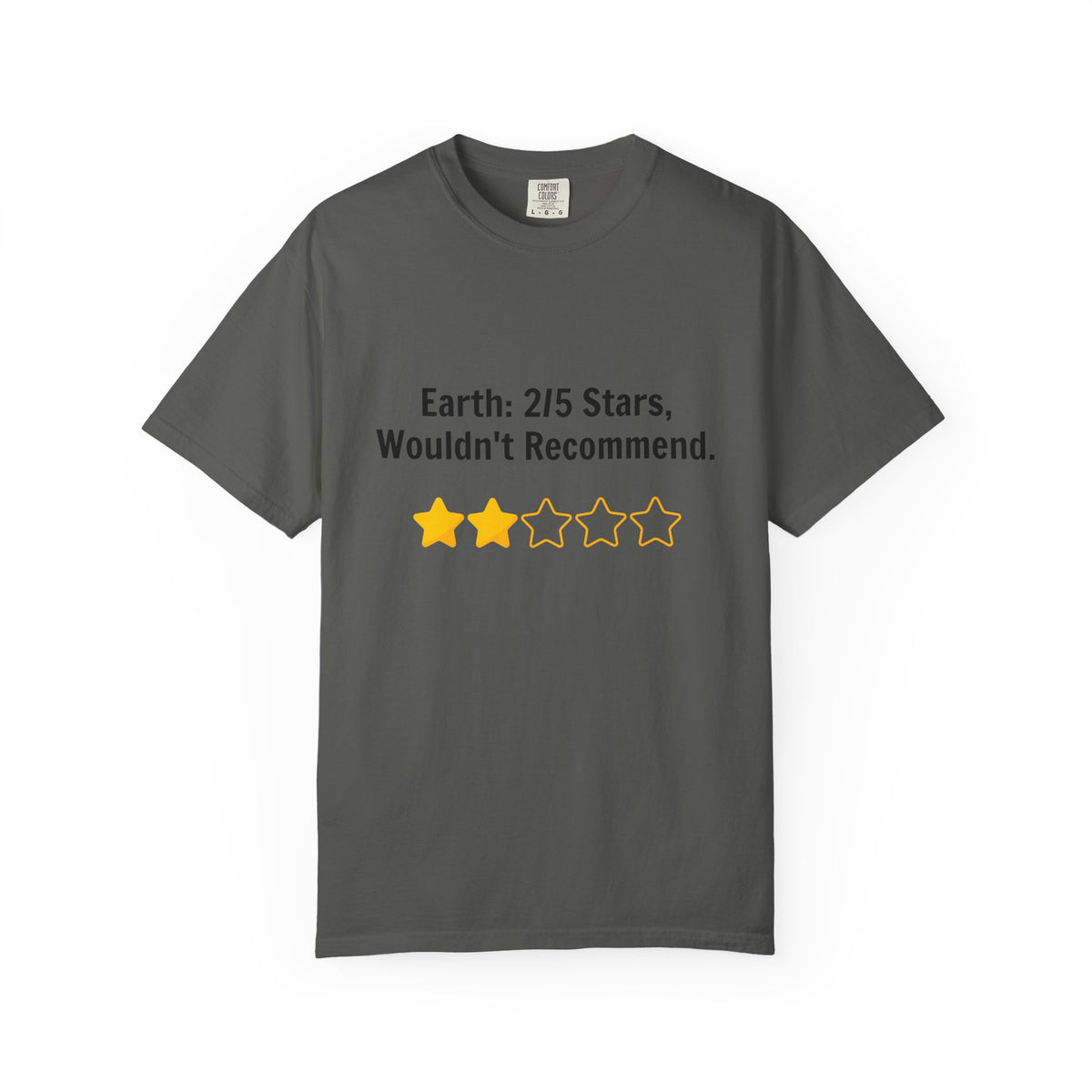 Earth 2/5 Stars T-Shirt — "Wouldn't Recommend" Funny Review Tee