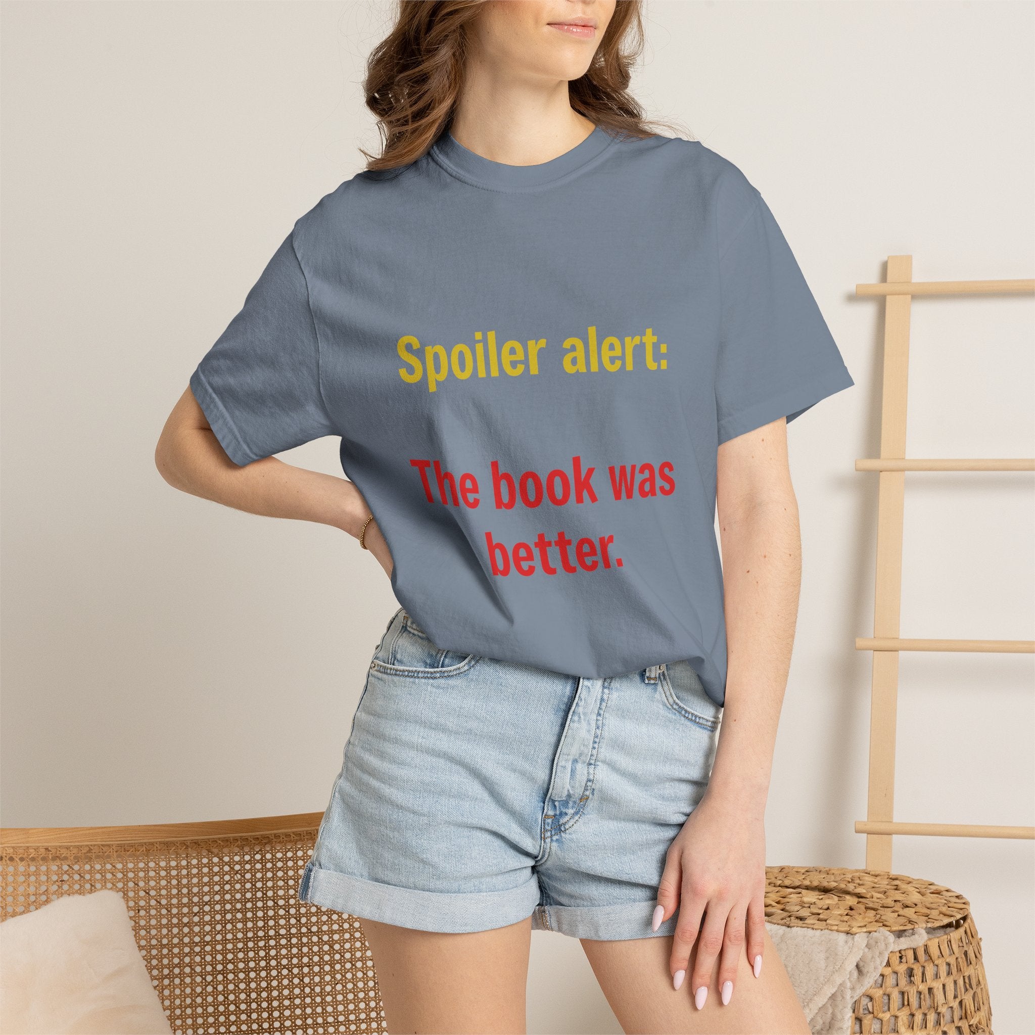 T-Shirt — "Spoiler alert: The book was better." Literary Reader Tee