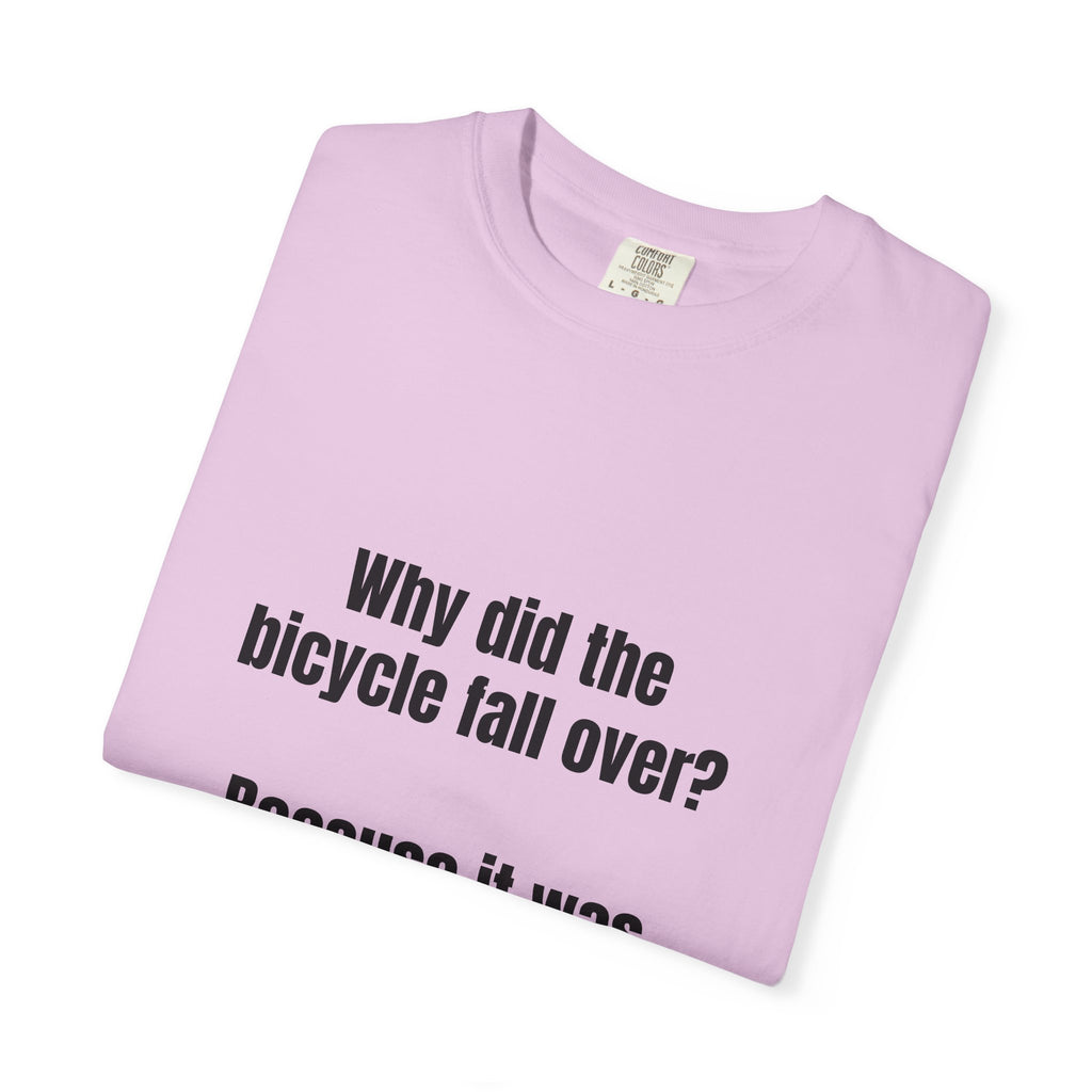 Two Tired Bicycle Joke T-Shirt