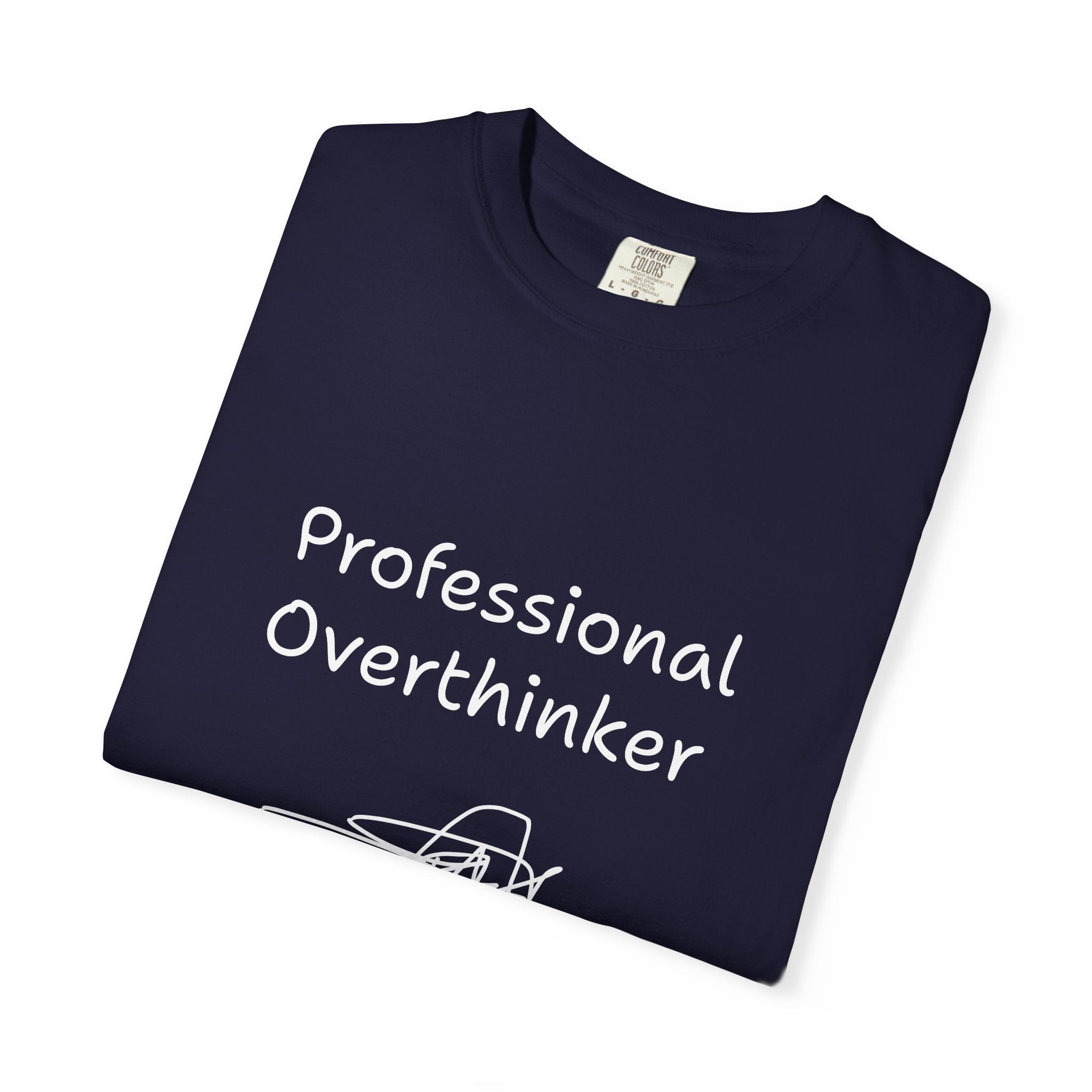Professional Overthinker T-Shirt