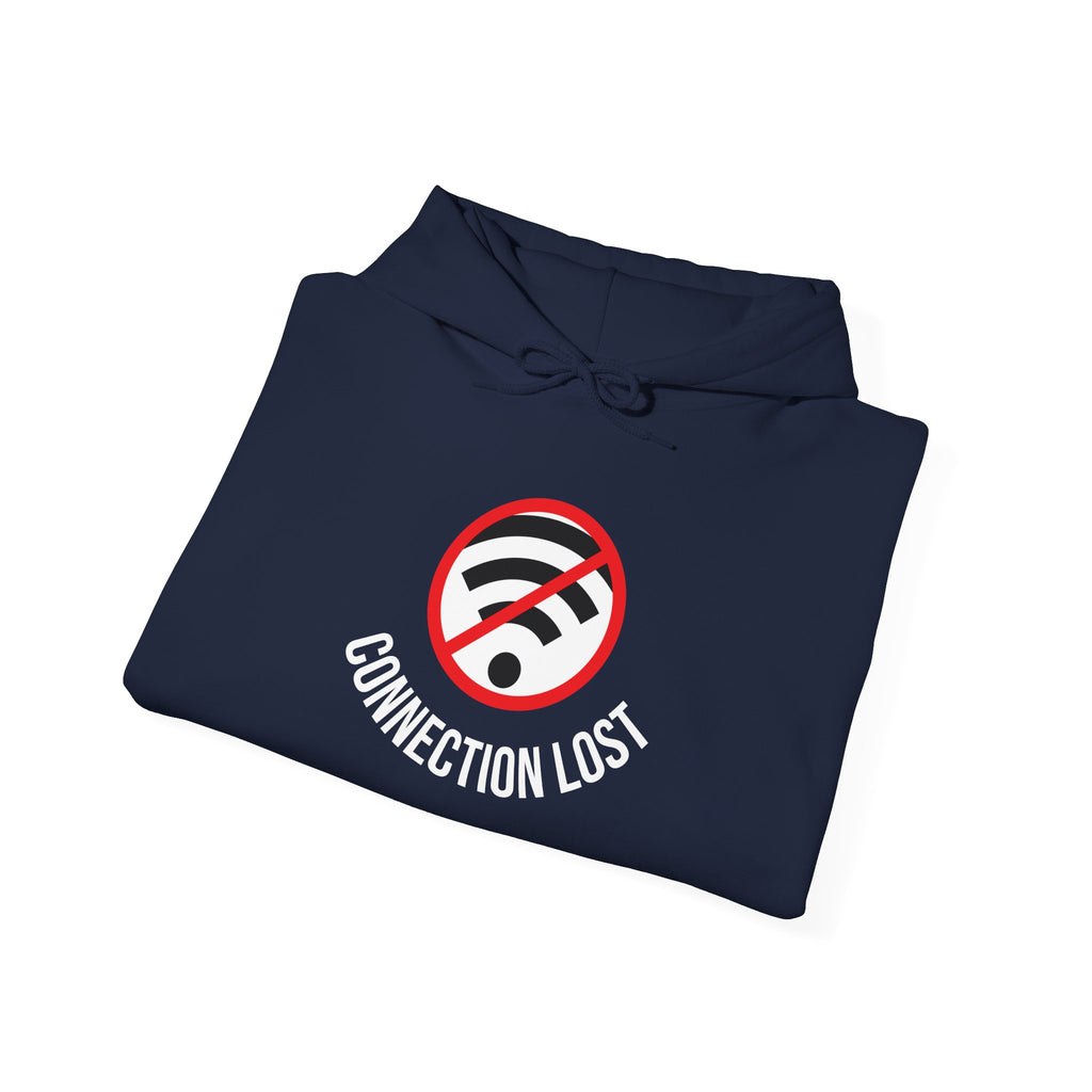 Connection Lost Hoodie — Funny No WiFi Graphic Sweatshirt