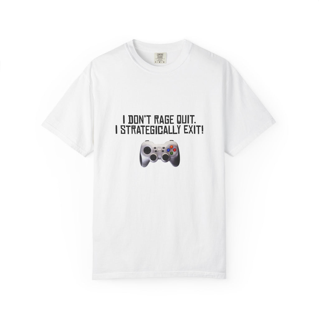 Gamer Tee — "I Don't Rage Quit, I Strategically Exit" Controller T-Shirt