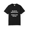 Two Tired Bicycle Joke T-Shirt