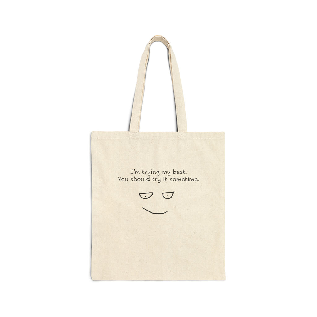 Tote Bag — “I’m Trying My Best” Minimalist Canvas Tote