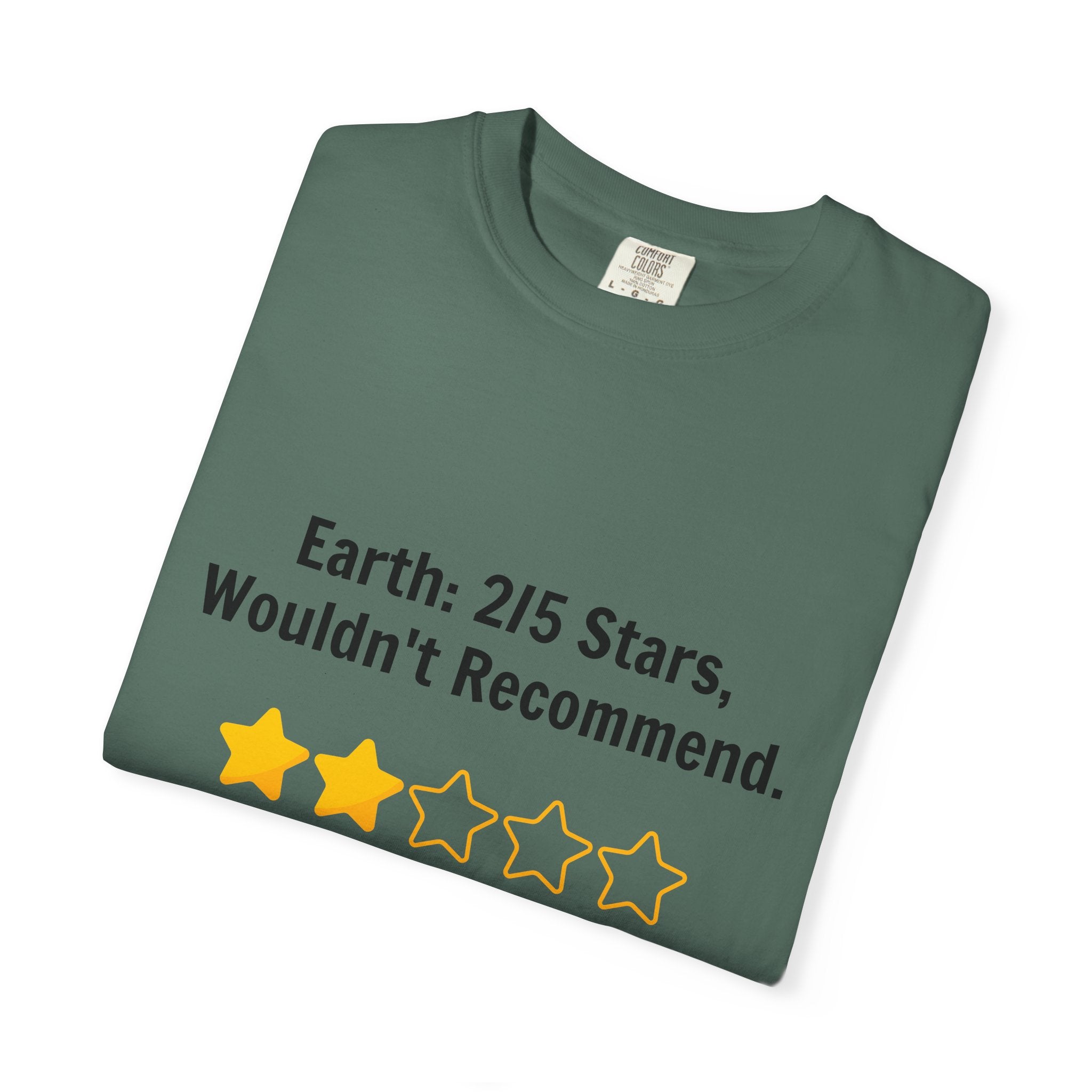 Earth 2/5 Stars T-Shirt — "Wouldn't Recommend" Funny Review Tee