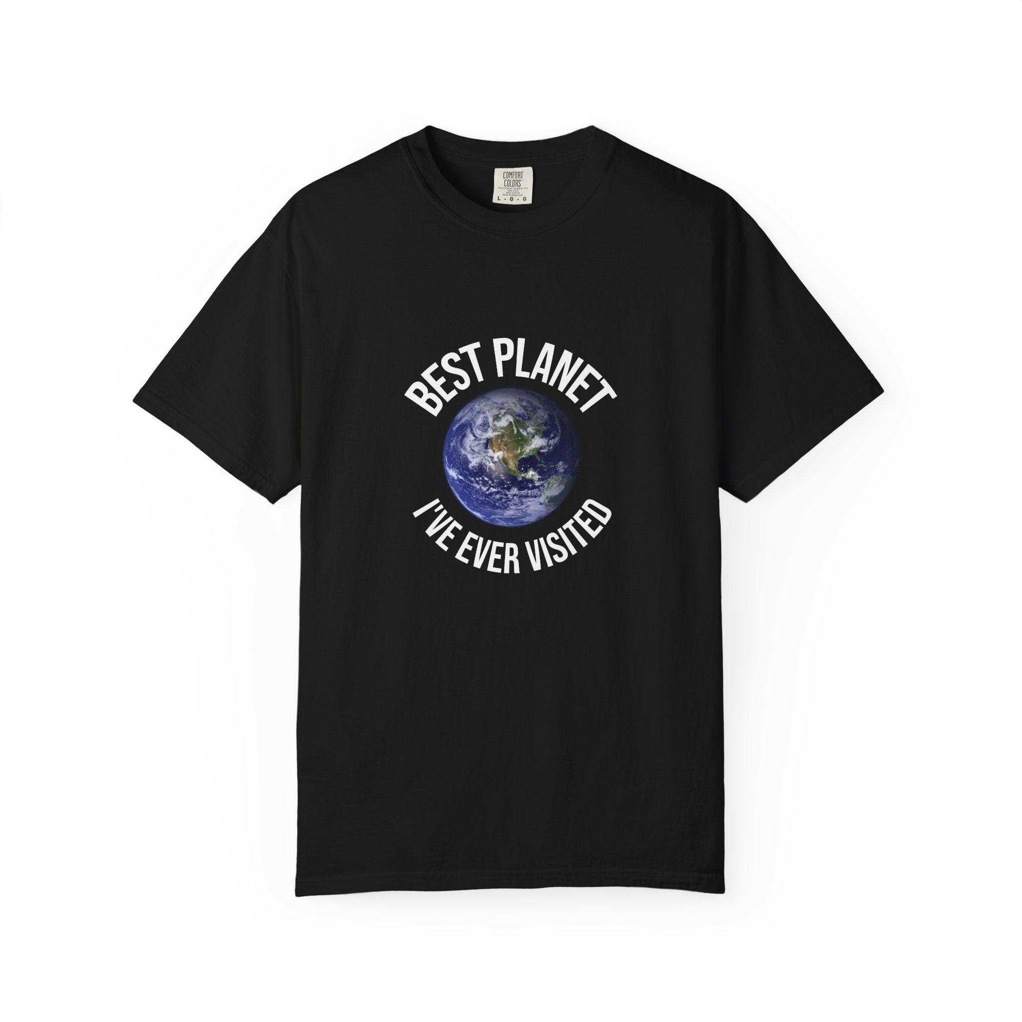 Best Planet I've Ever Visited T-Shirt