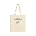 Tote Bag — “I’m Not Arguing, I’m Explaining Why I’m Right” Canvas Shopper