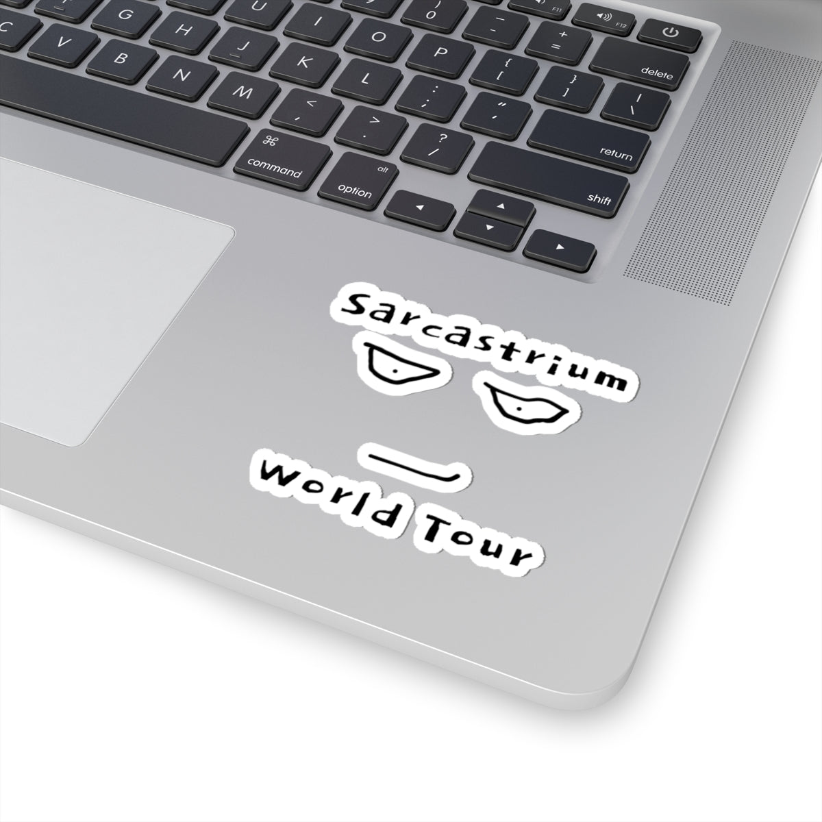Sarcastrium World Tour Kiss-Cut Sticker — Minimal Sarcastic Face Laptop Decal