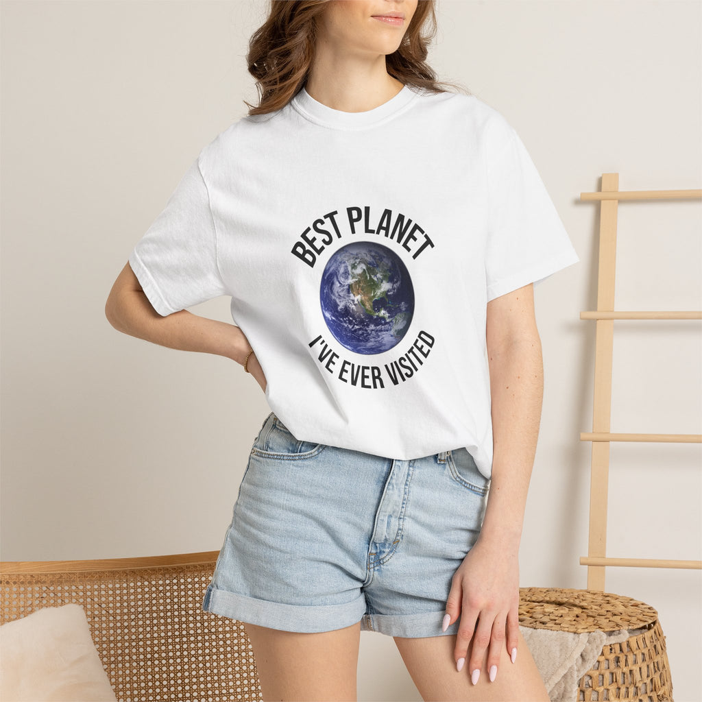 Best Planet I've Ever Visited T-Shirt