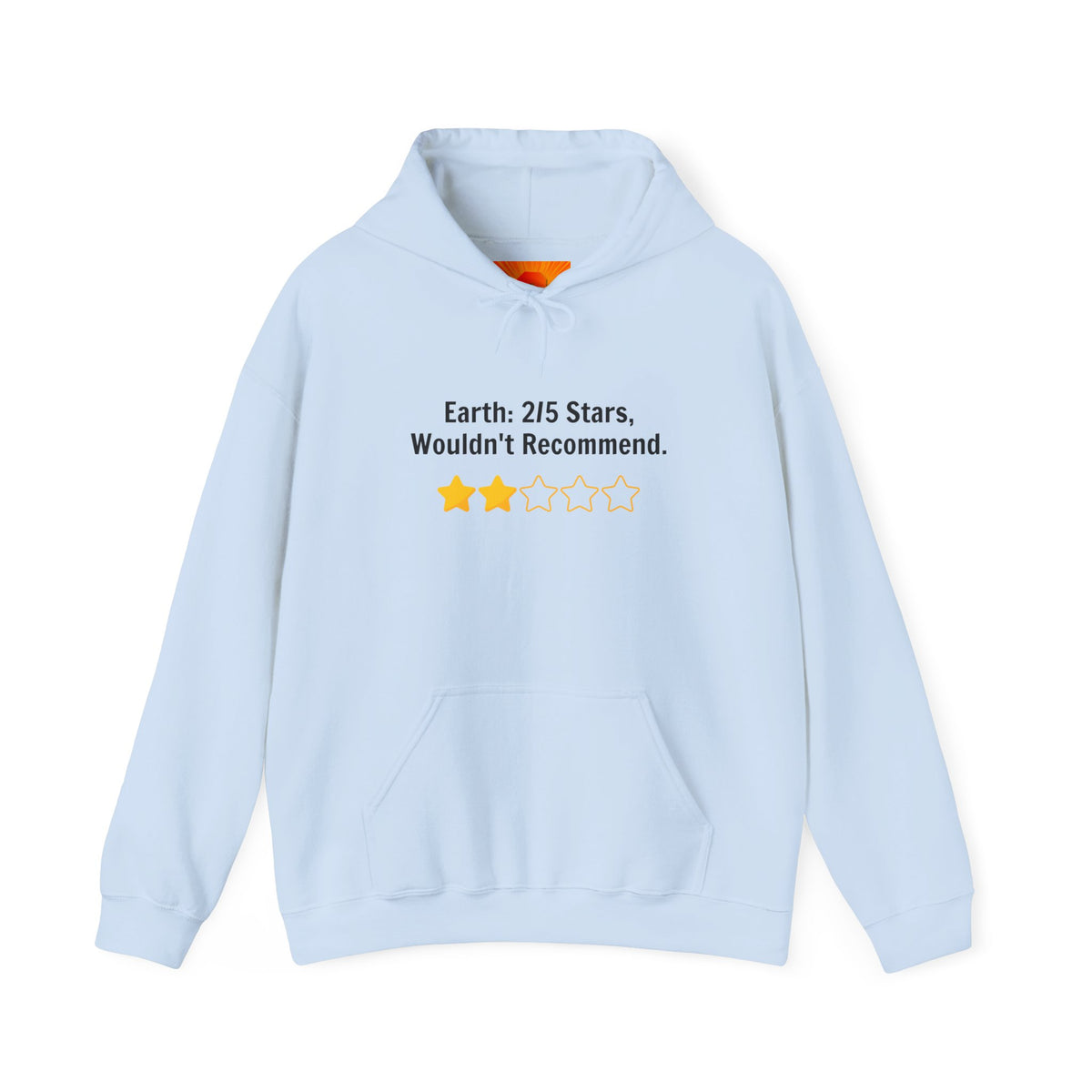 Hoodie — "Earth: 2/5 Stars, Wouldn't Recommend" Funny Review Graphic Hoodie