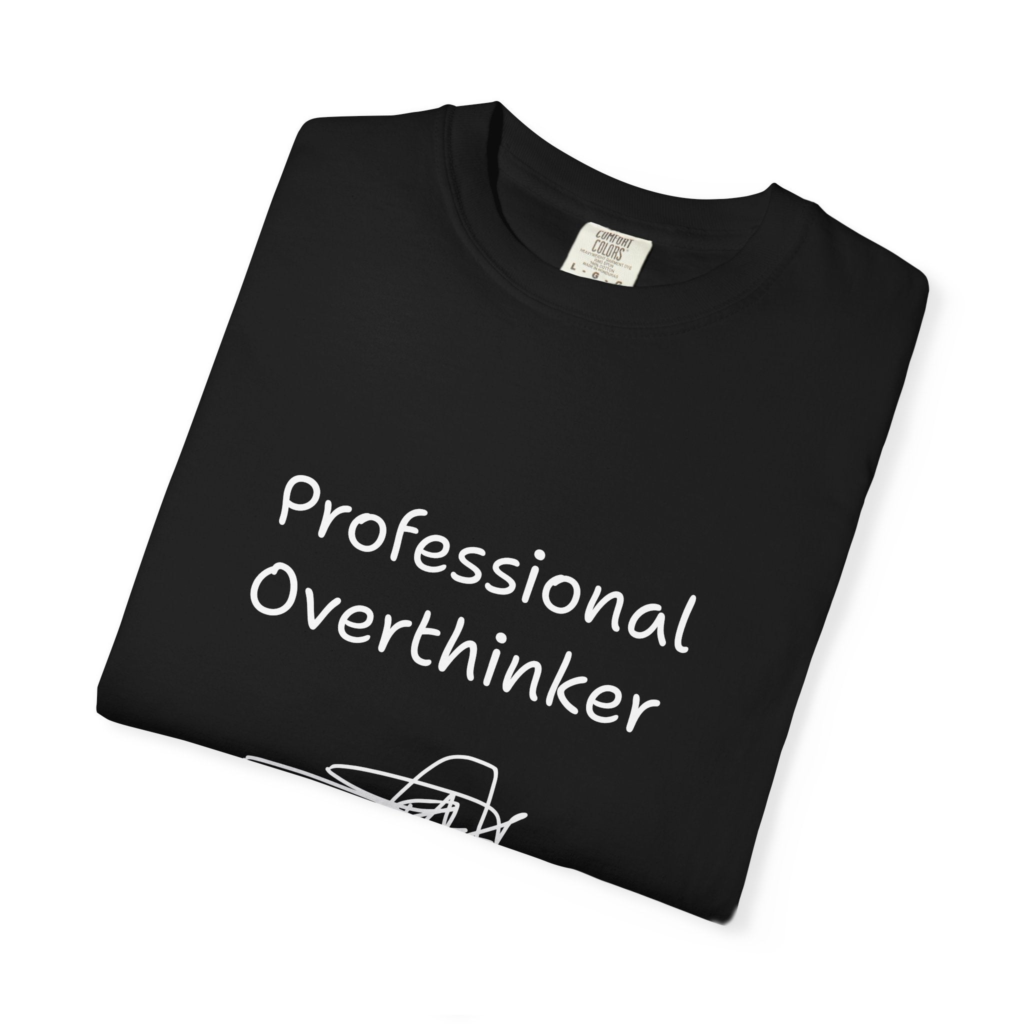 Professional Overthinker T-Shirt