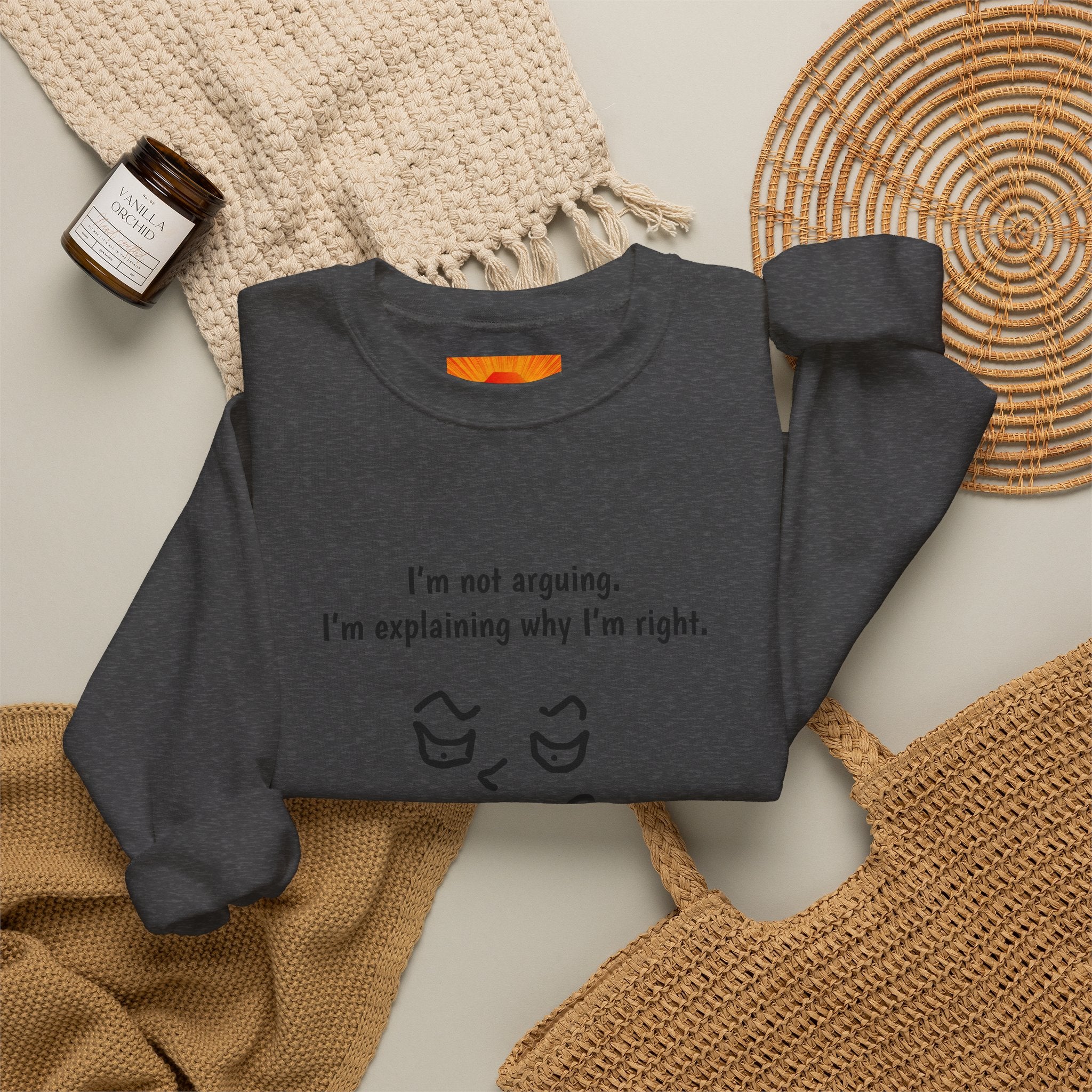 Crewneck Sweatshirt – "I'm not arguing. I'm explaining why I'm right." Minimal Face Graphic