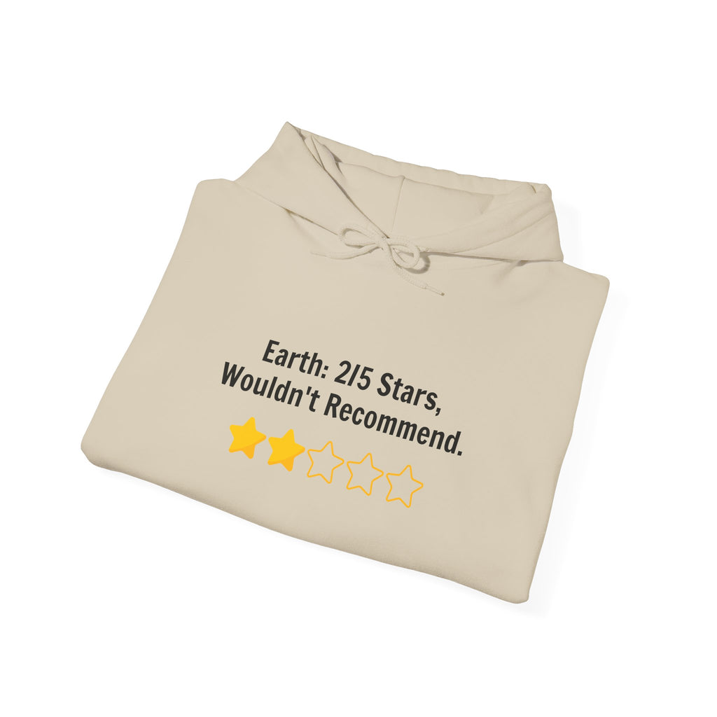 Hoodie — "Earth: 2/5 Stars, Wouldn't Recommend" Funny Review Graphic Hoodie