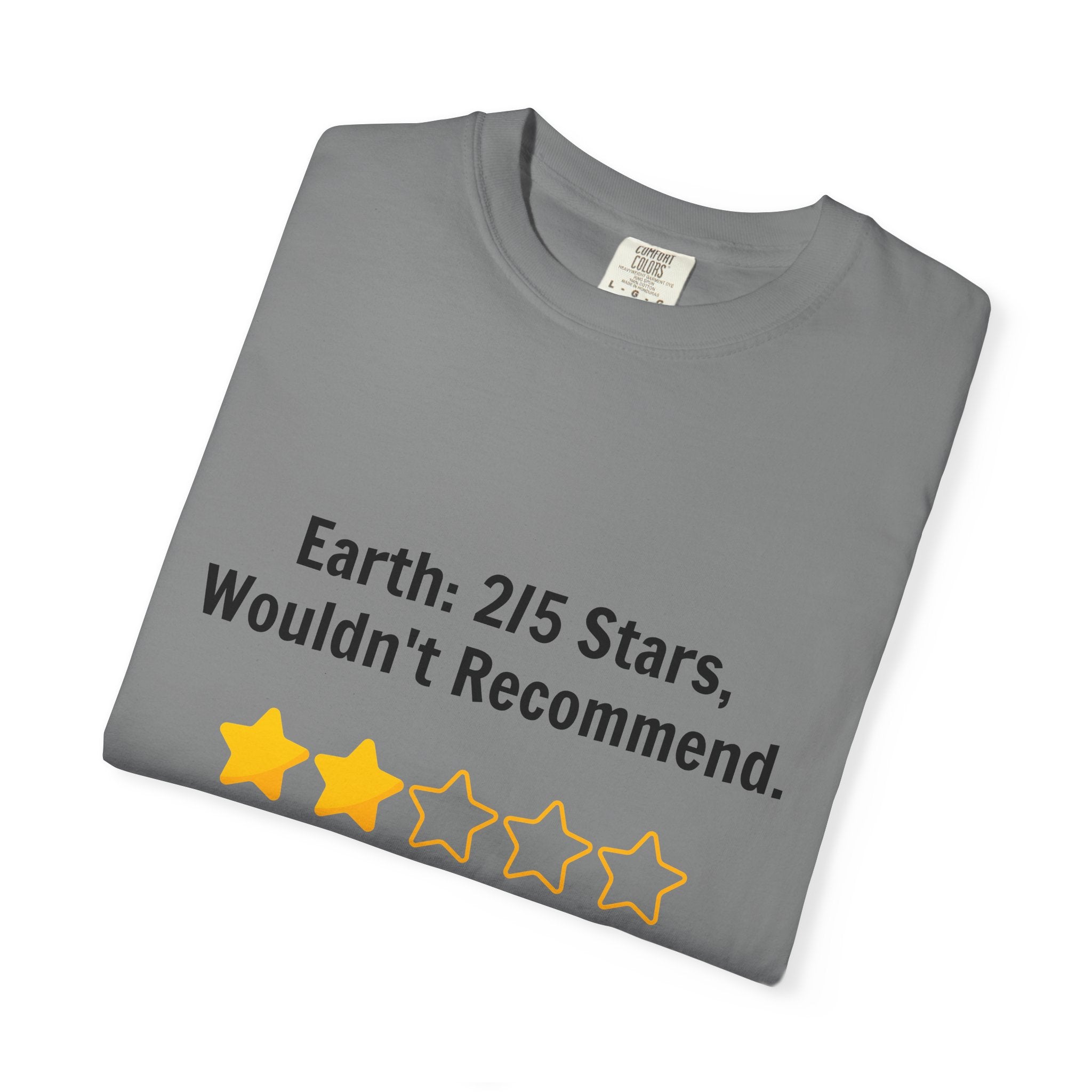 Earth 2/5 Stars T-Shirt — "Wouldn't Recommend" Funny Review Tee