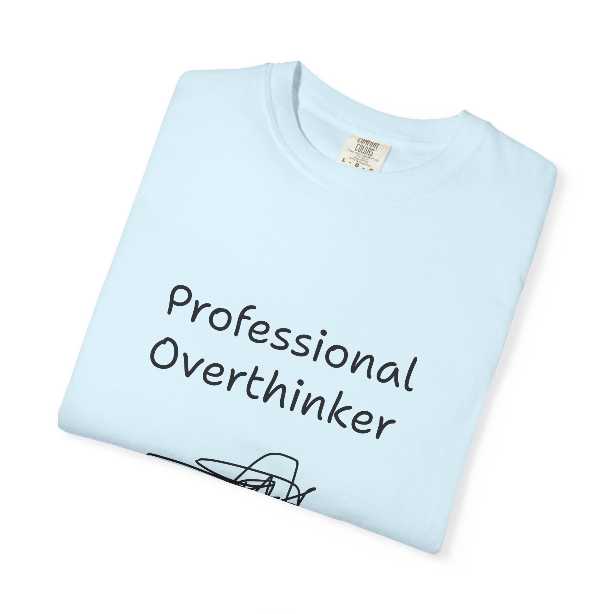 Professional Overthinker T-Shirt