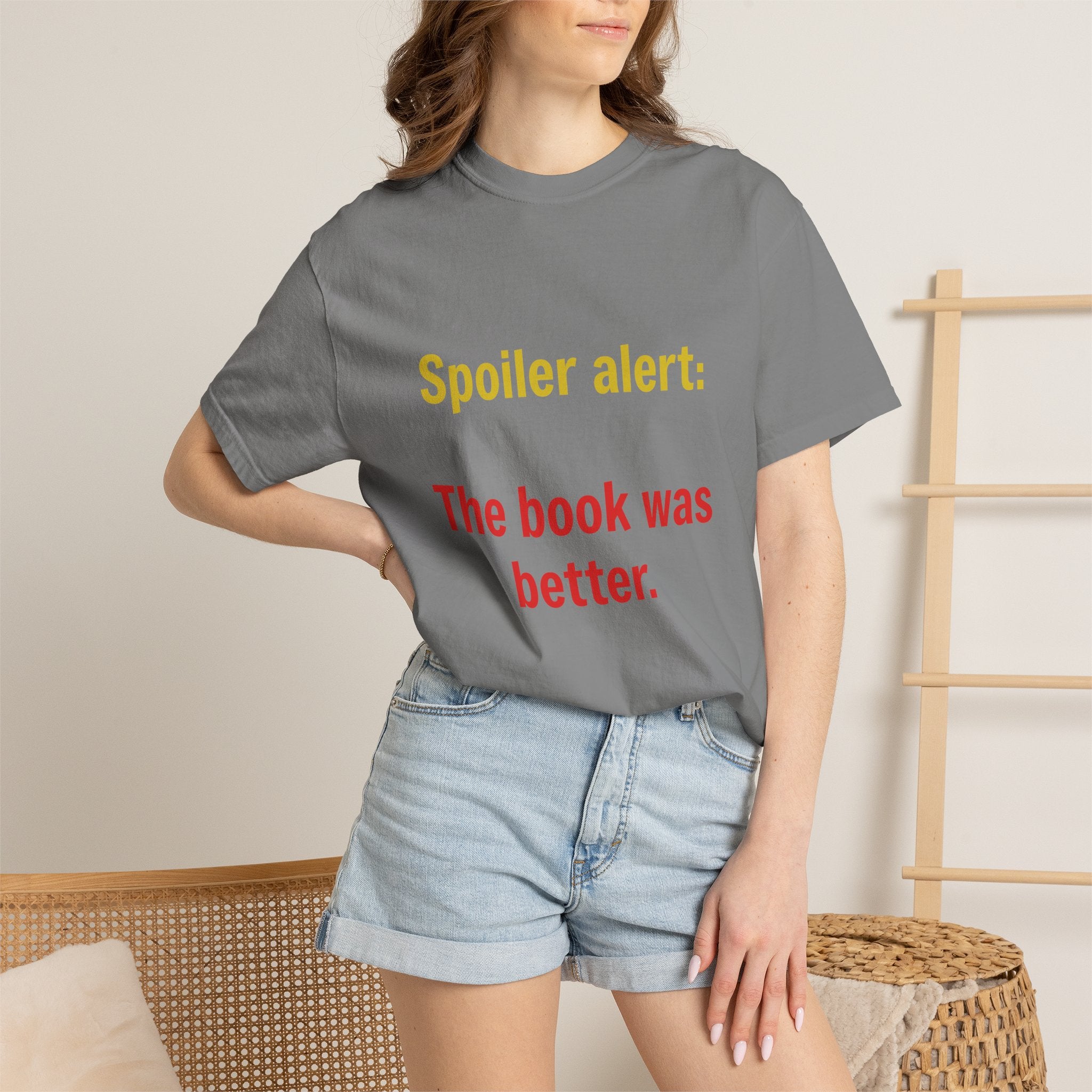 T-Shirt — "Spoiler alert: The book was better." Literary Reader Tee