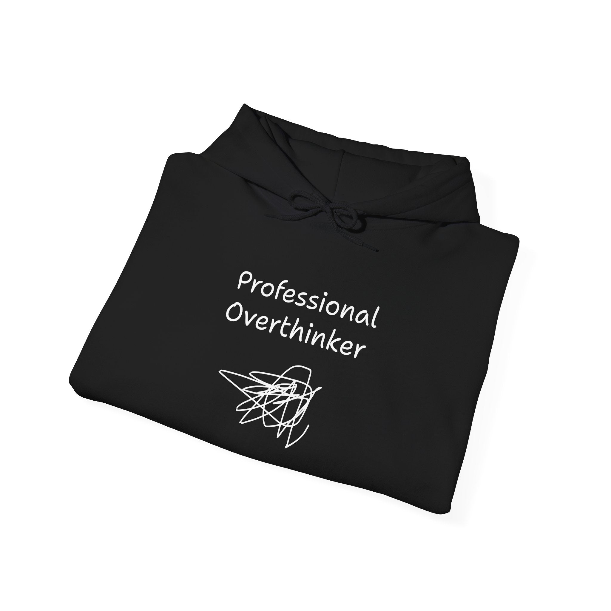 Professional Overthinker Hoodie — Funny Mental Health Humor Pullover