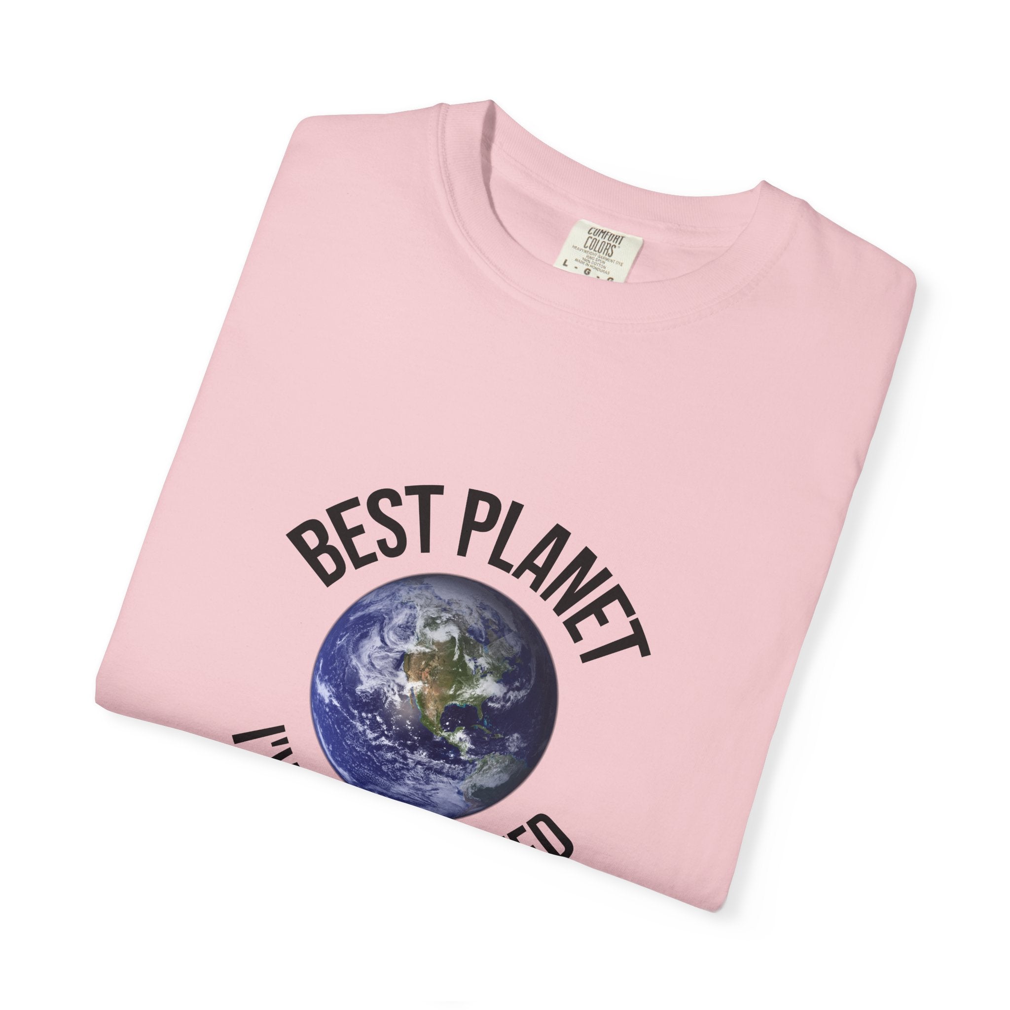 Best Planet I've Ever Visited T-Shirt