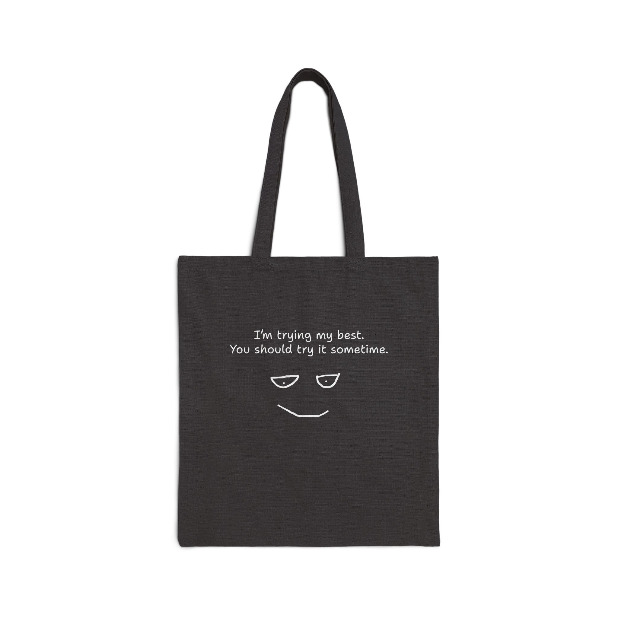 Tote Bag — “I’m Trying My Best” Minimalist Canvas Tote