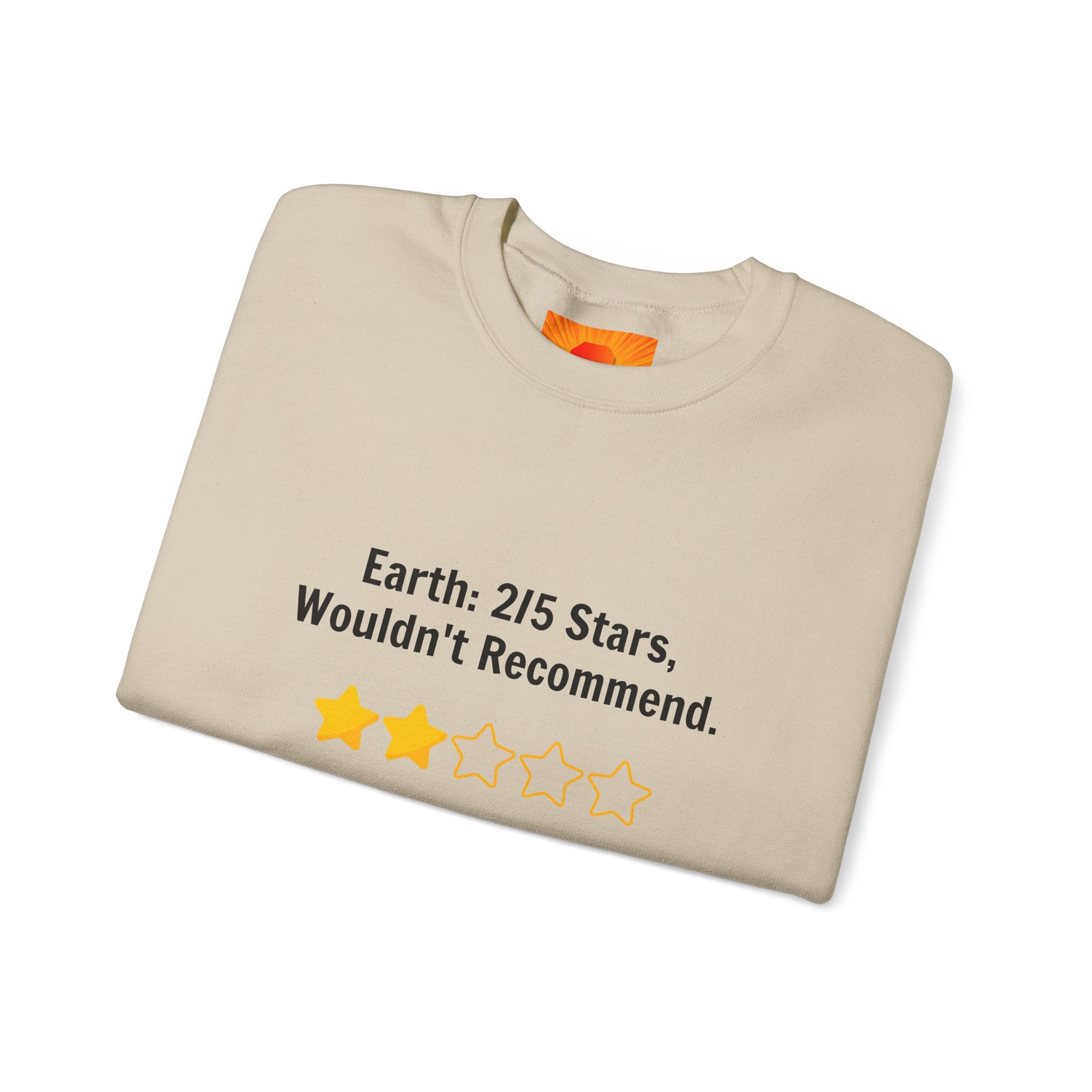 Crewneck Sweatshirt — "Earth: 2/5 Stars, Wouldn't Recommend" Funny Rating Graphic