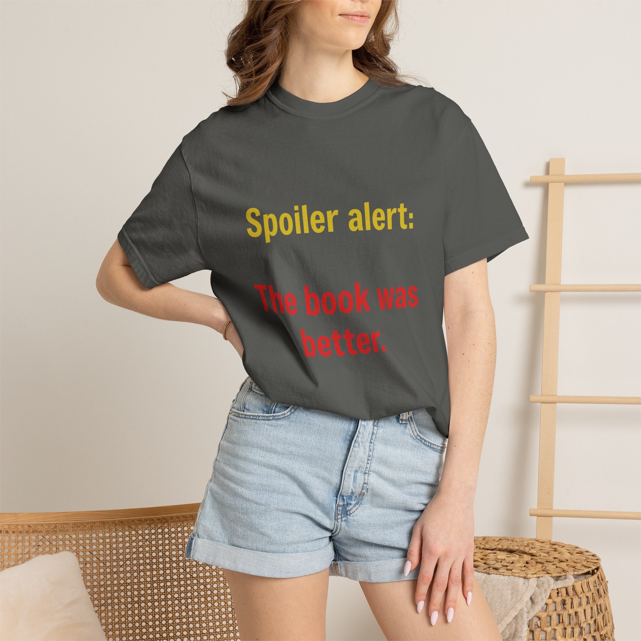 T-Shirt — "Spoiler alert: The book was better." Literary Reader Tee