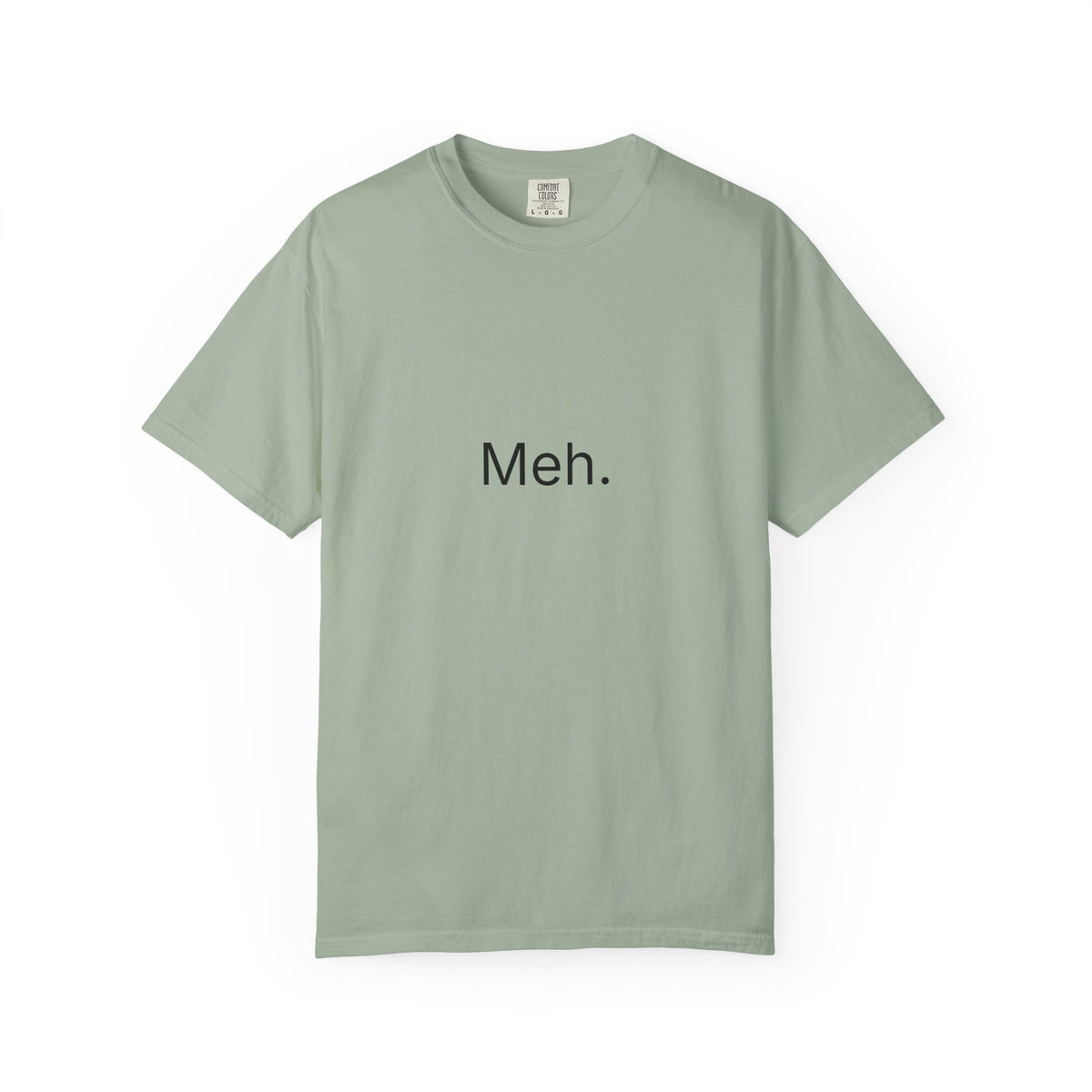 Meh. Minimalist Graphic Tee — Casual Funny Statement T-Shirt
